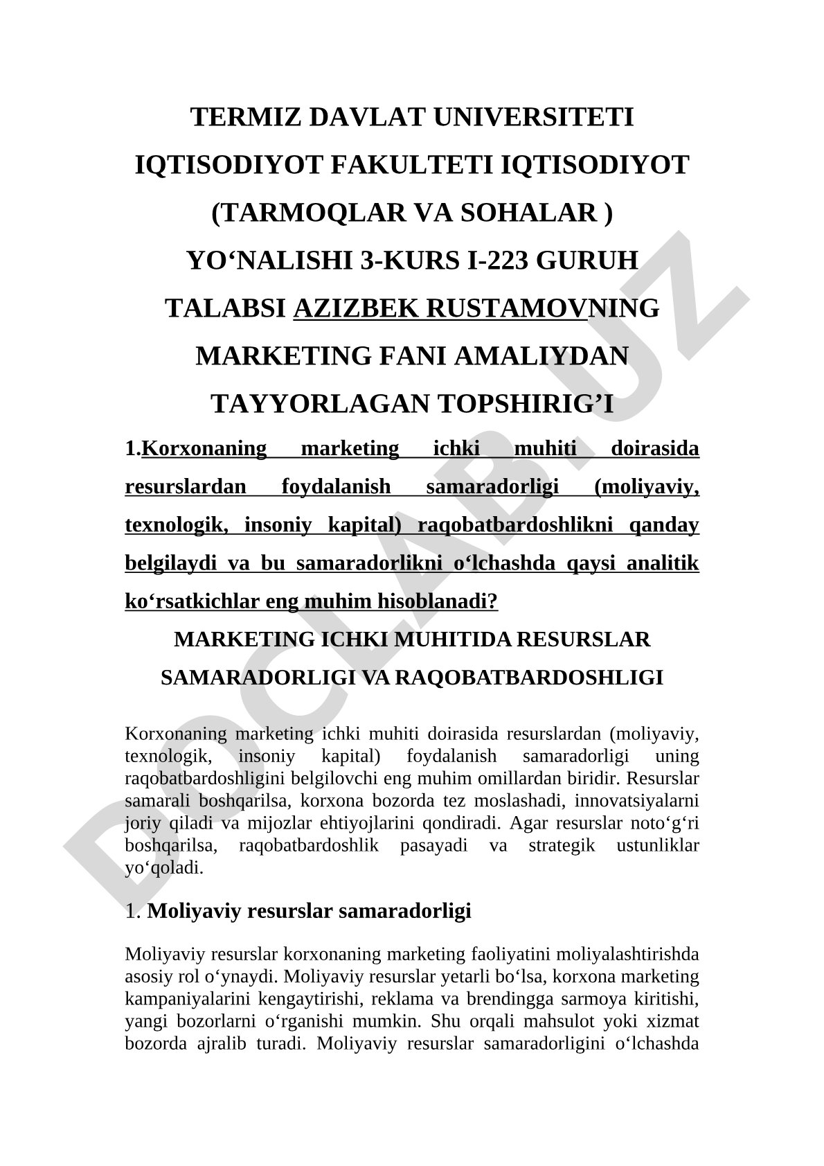 Korxonaning marketing ichki muhitida resurslardan foydalanish samaradorligi va raqobatbardoshlik