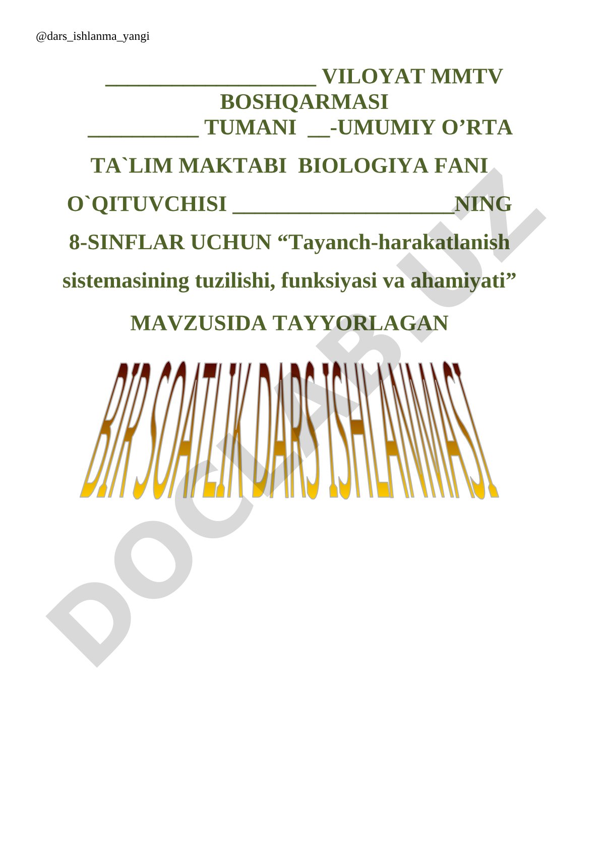 Tayanch-harakatlanish sistemasining tuzilishi, funksiyasi va ahamiyati