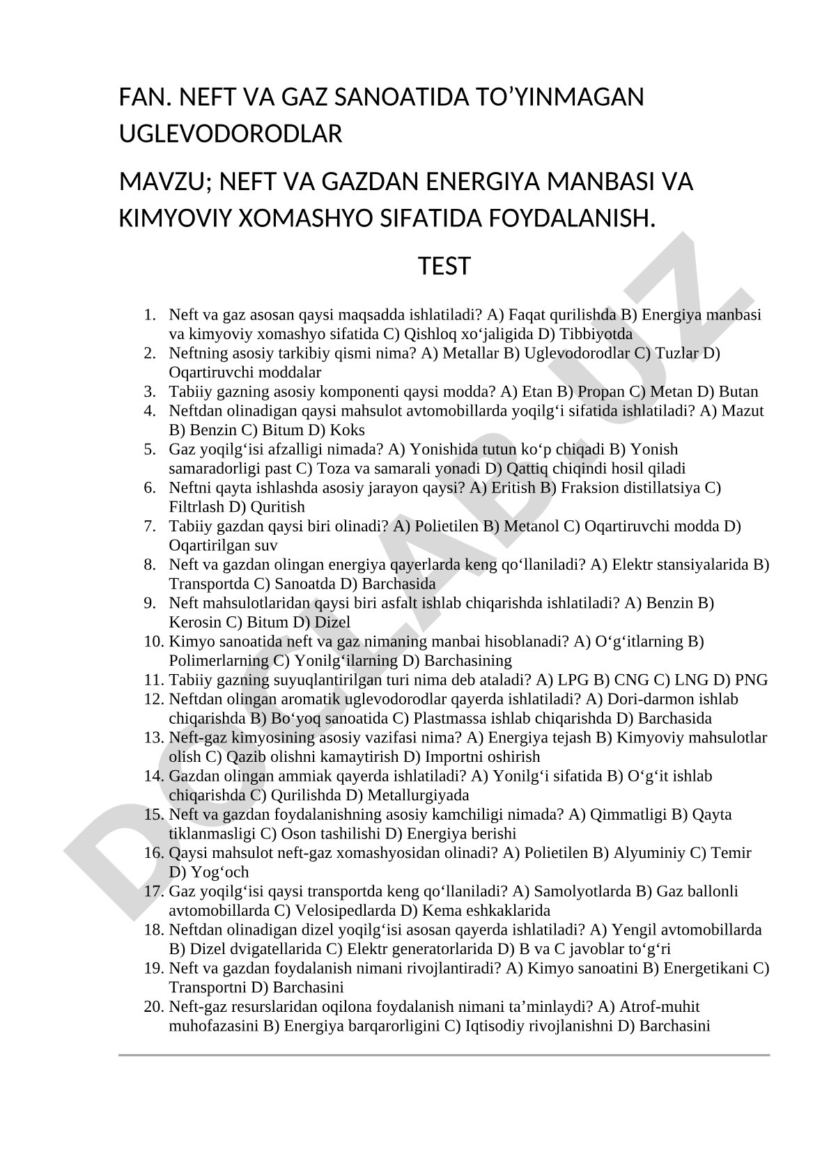 Neft va gazdan energiya manbasi va kimyoviy xomashyo sifatida foydalanish