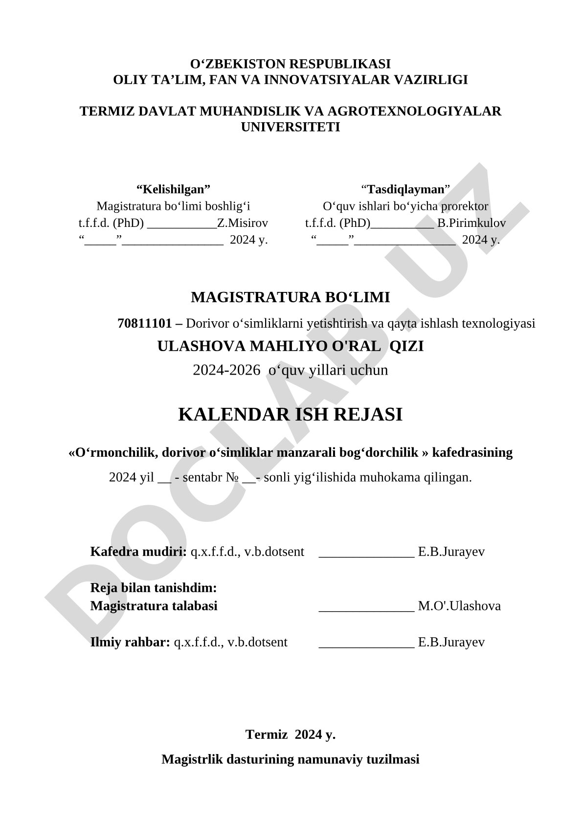 70811101 – Dorivor o‘simliklarni yetishtirish va qayta ishlash texnologiyasi magistratura kalendar ish rejasi
