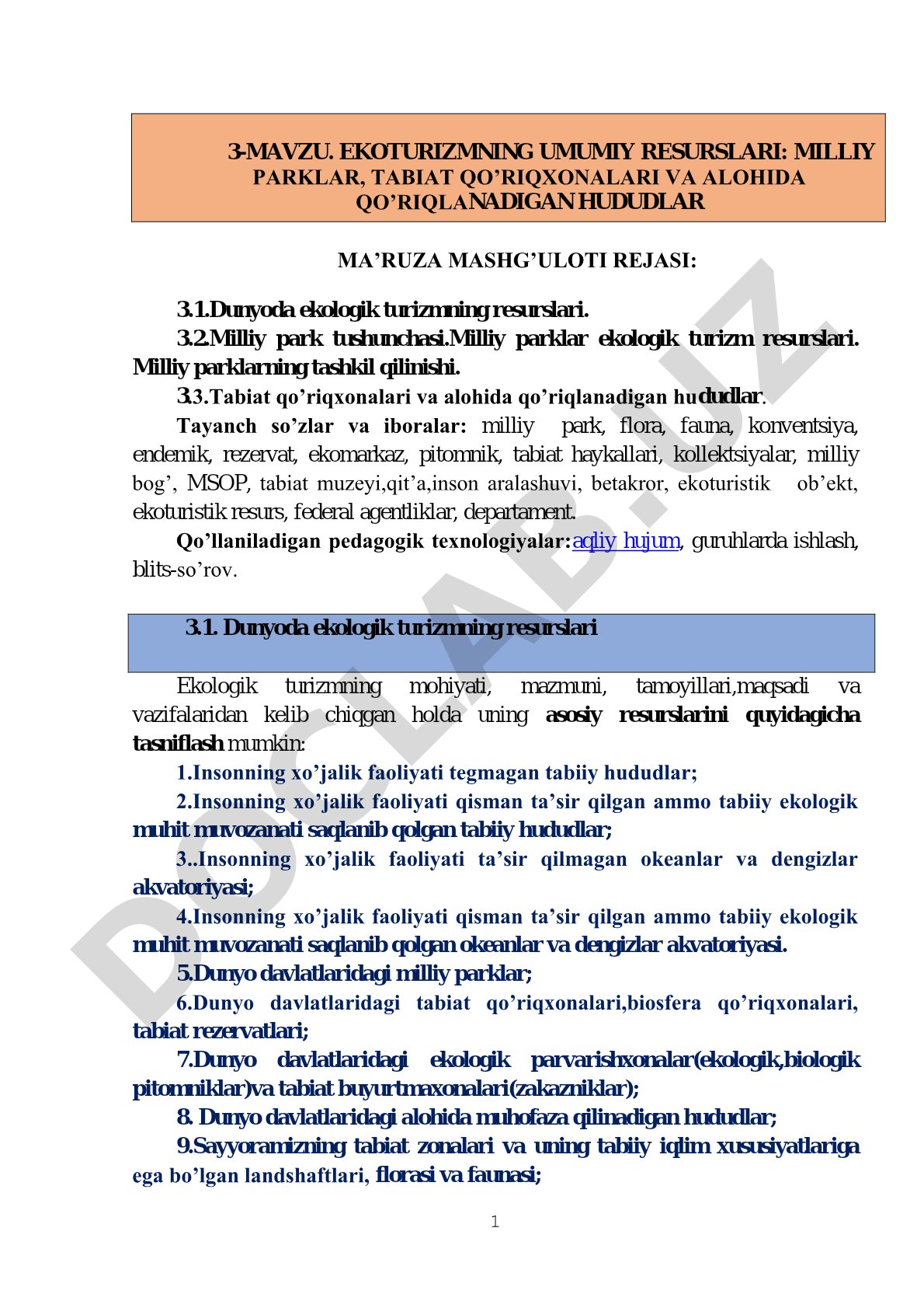 Ekoturizmning umumiy resurslari: milliy parklar, tabiat qo'riqxonalari va alohida qo'riqlanadigan hududlar