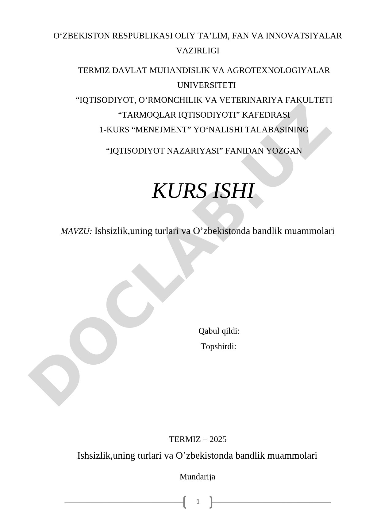 Ishsizlik, uning turlari va O'zbekistonda bandlik muammolari