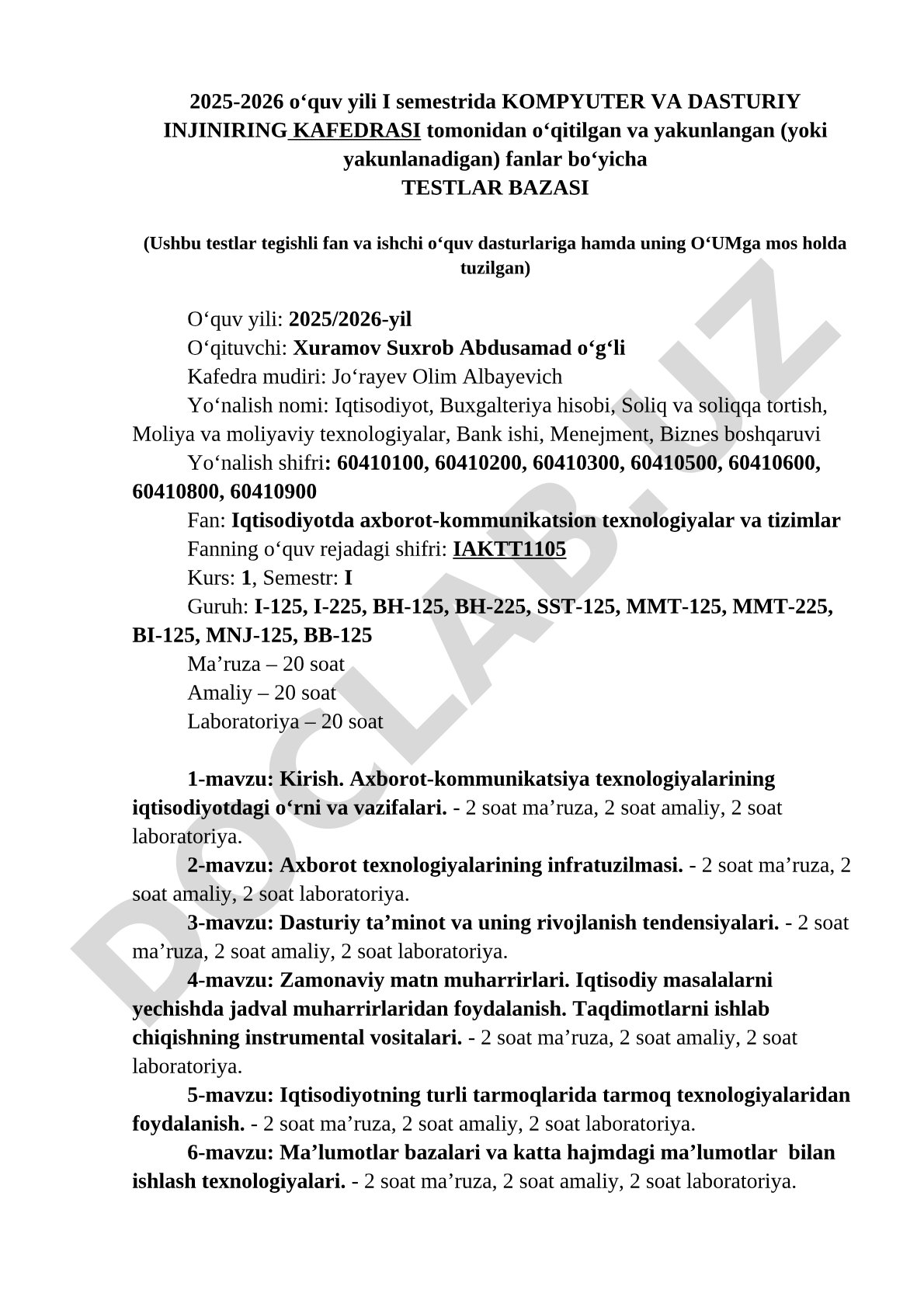 Iqtisodiyotda axborot-kommunikatsion texnologiyalar va tizimlar fanidan testlar bazasi