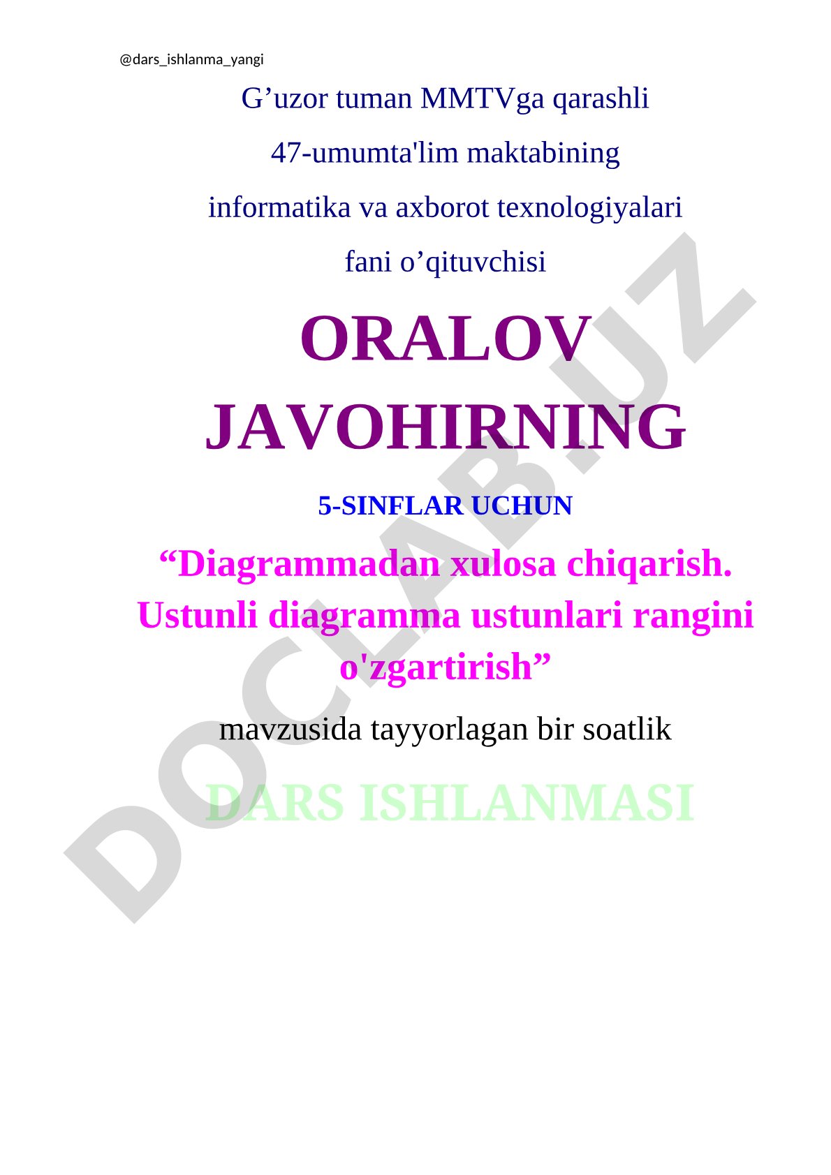 Diagrammadan xulosa chiqarish. Ustunli diagramma ustunlari rangini o'zgartirish