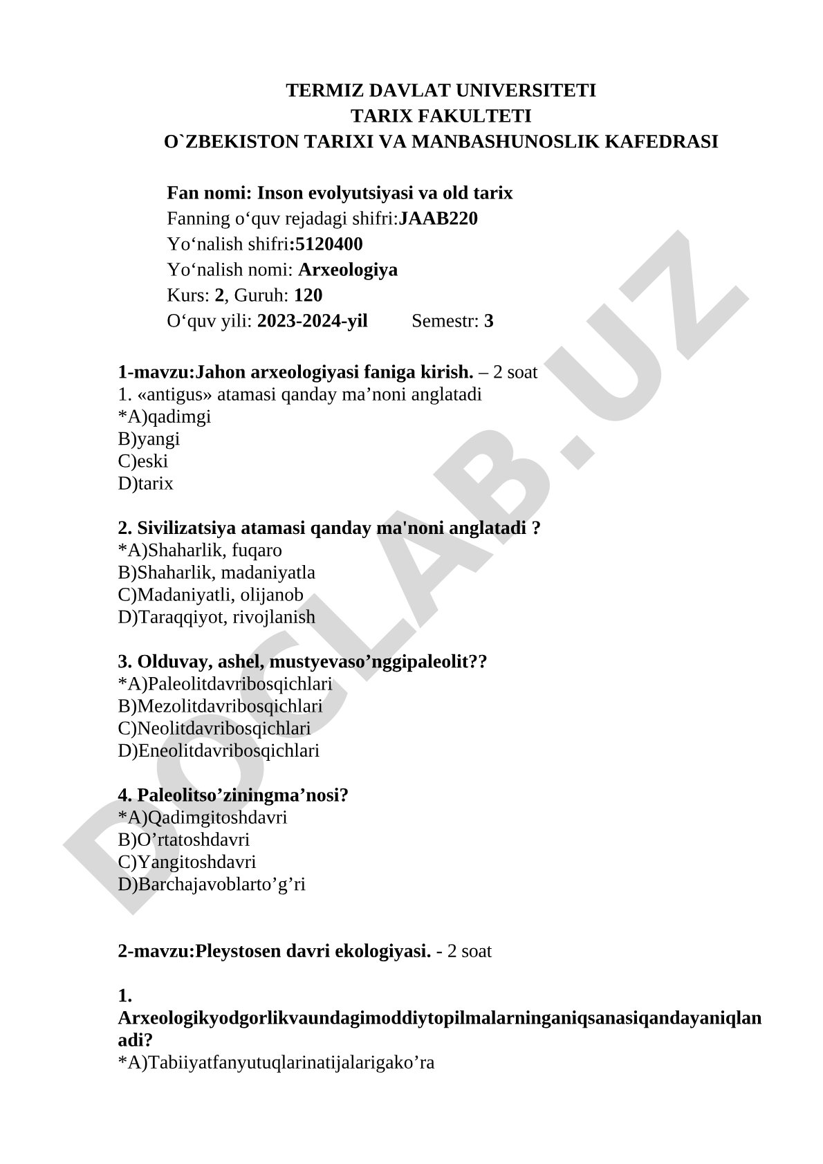 Jahon arxeologiyasi faniga kirish va Pleystosen davri ekologiyasi