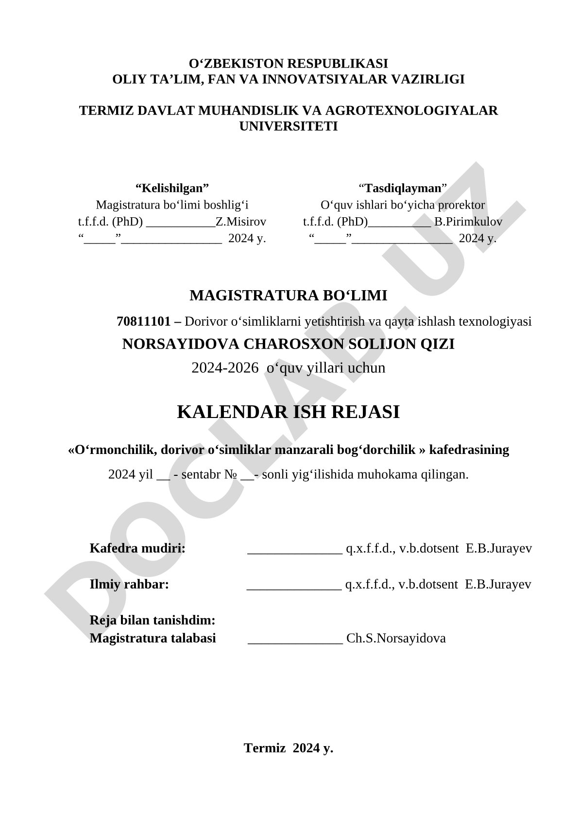 70811101 – Dorivor o‘simliklarni yetishtirish va qayta ishlash texnologiyasi magistratura kalendar ish rejasi