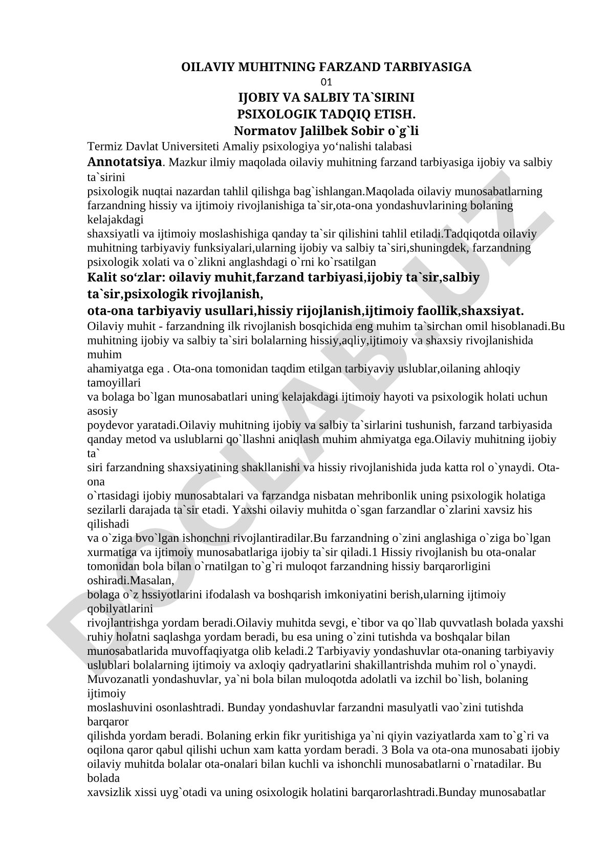 Oilaviy muhitning farzand tarbiyasiga ijobiy va salbiy ta'sirini psixologik tadqiq etish