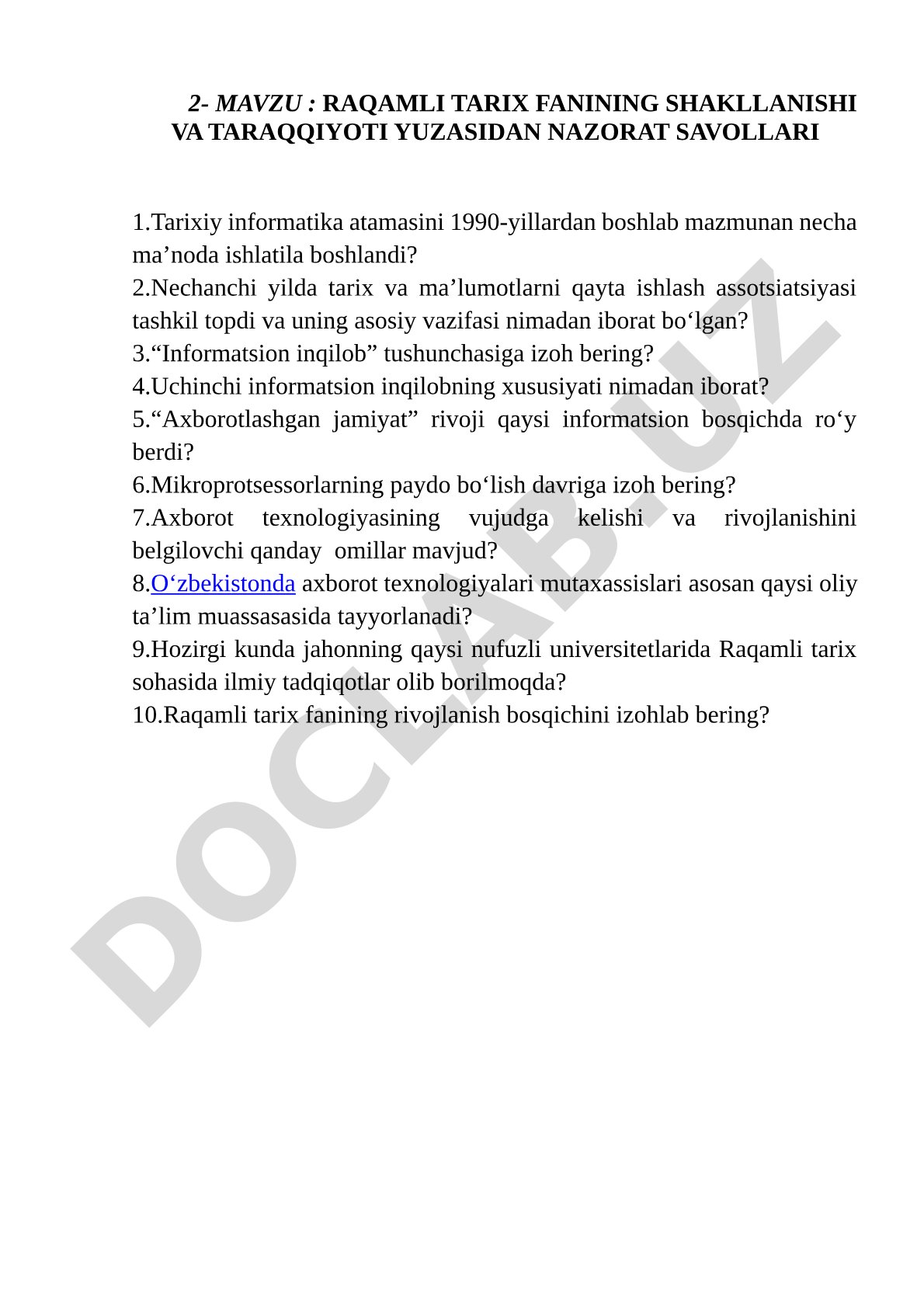 Raqamli tarix fanining shakllanishi va taraqqiyoti yuzasidan nazorat savollari