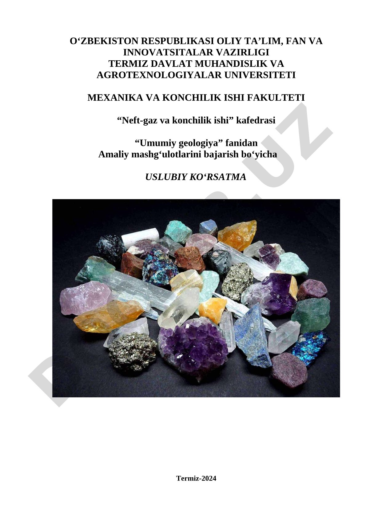 Umumiy geologiya fanidan amaliy mashg'ulotlarini bajarish bo'yicha uslubiy ko'rsatma