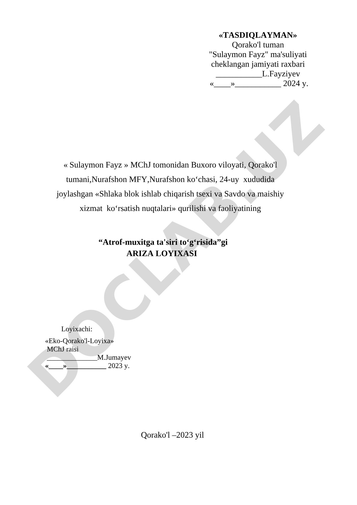 Shlaka blok ishlab chiqarish tsexi va Savdo va maishiy xizmat koʻrsatish nuqtalari qurilishi va faoliyatining Atrof-muhitga ta'siri toʻgʻrisidagi ariza loyixasi
