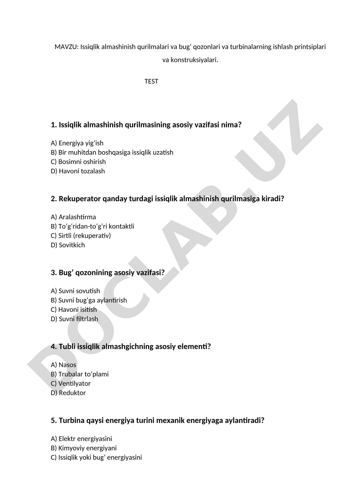 Issiqlik almashinish qurilmalari va bug’ qozonlari va turbinalarning ishlash printsiplari va konstruksiyalari
