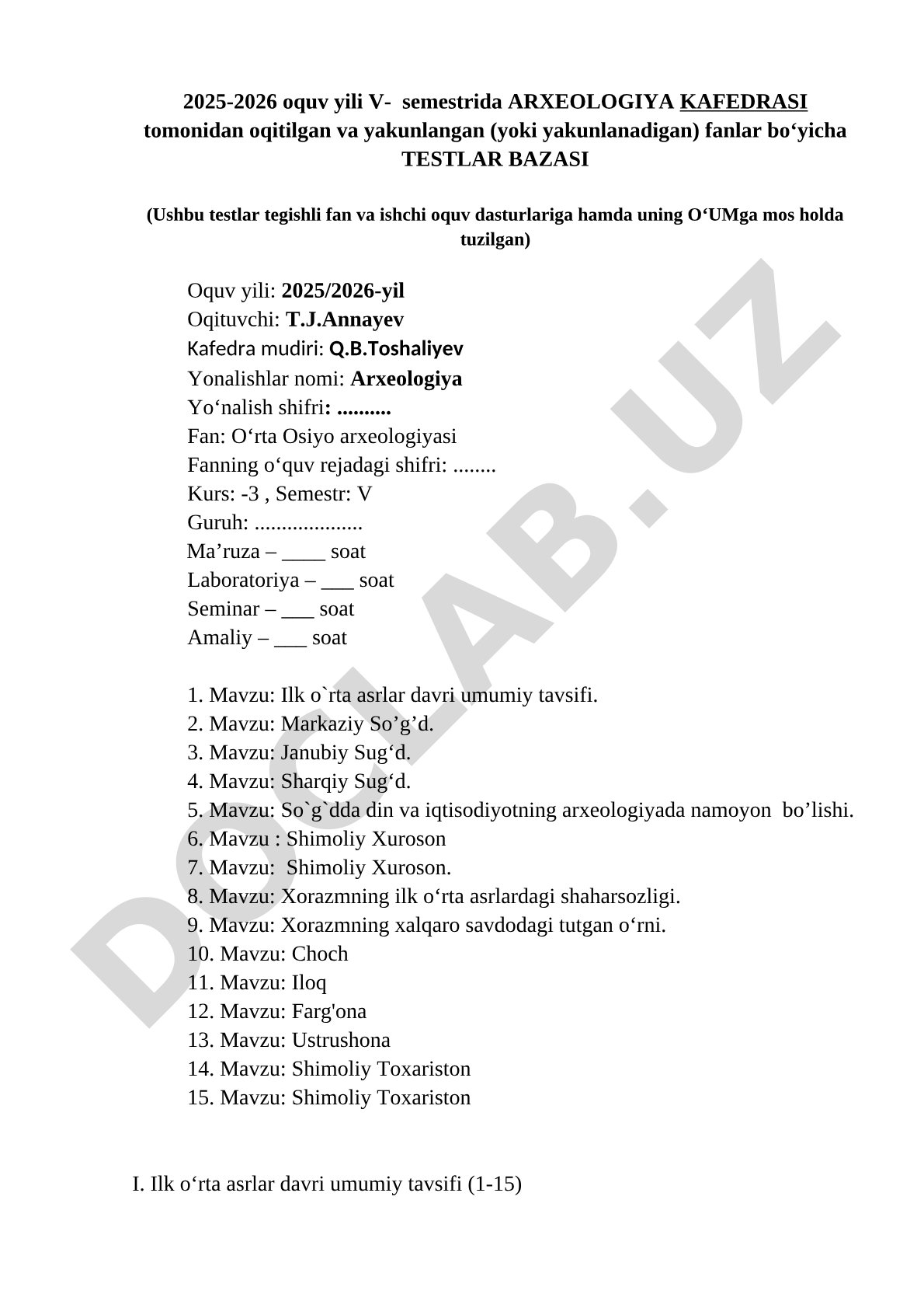 O'rta Osiyo arxeologiyasi fanidan testlar bazasi