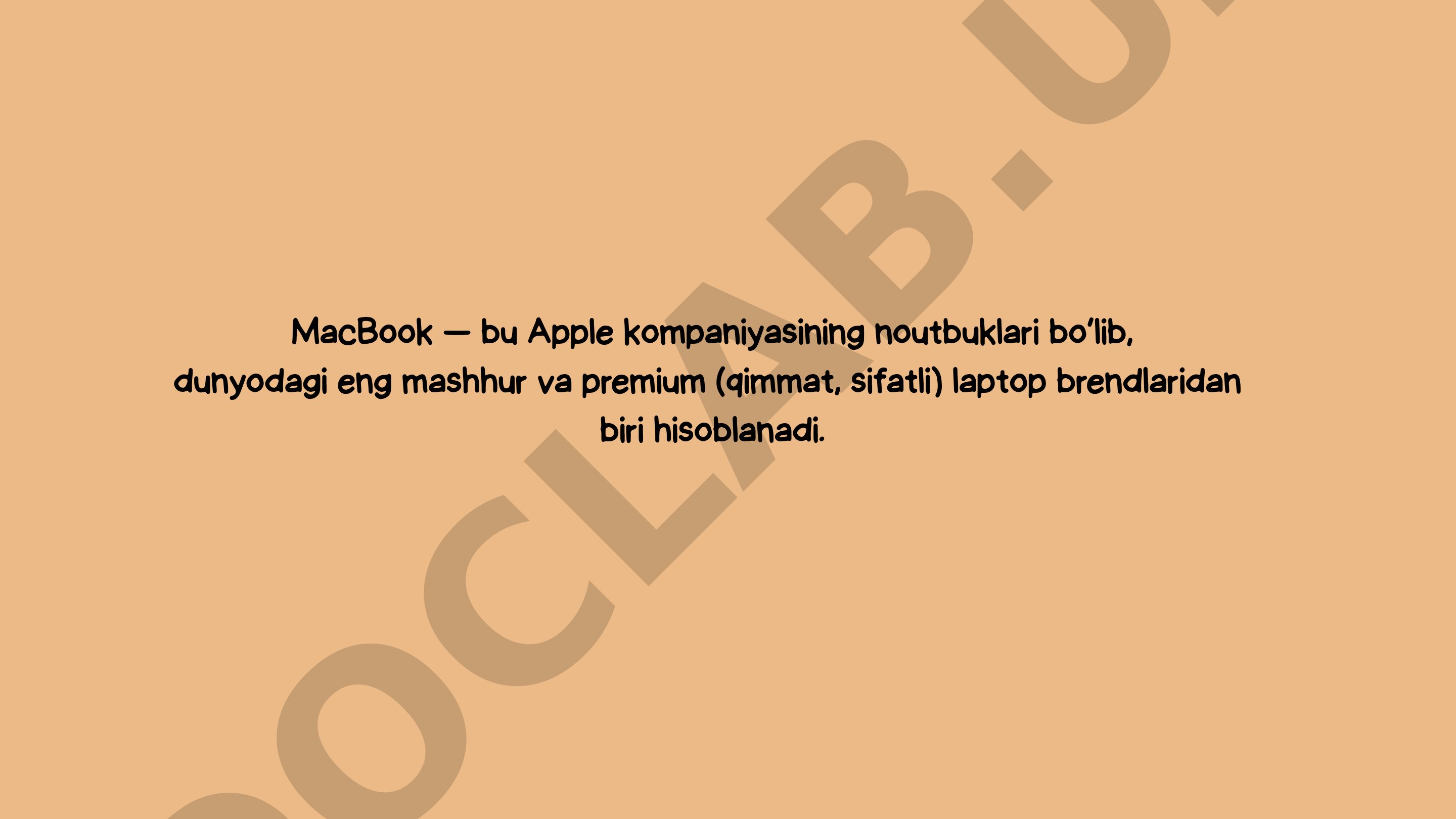 MacBook noutbuklari haqida umumiy ma'lumot