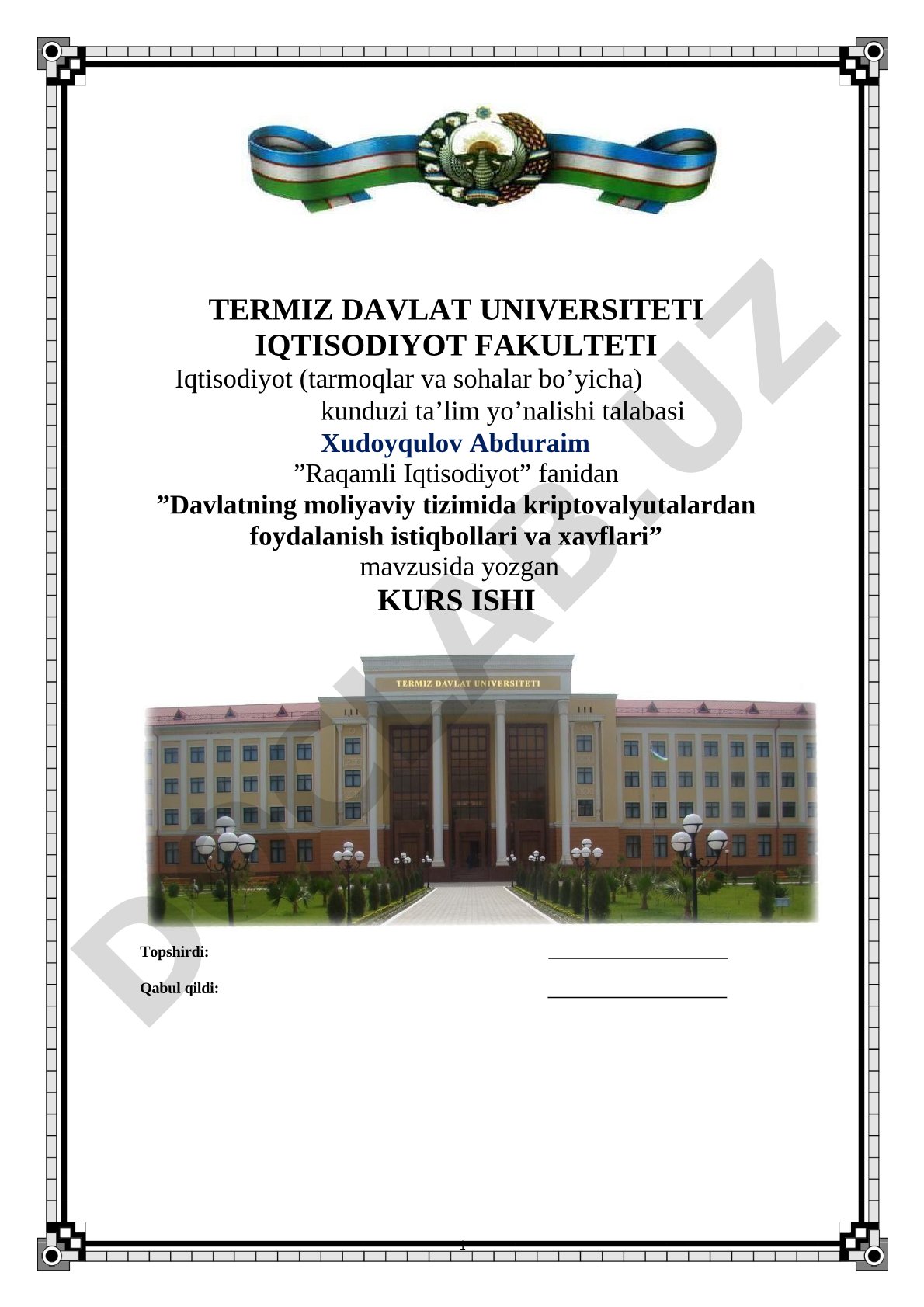 Davlatning moliyaviy tizimida kriptovalyutalardan foydalanish istiqbollari va xavflari