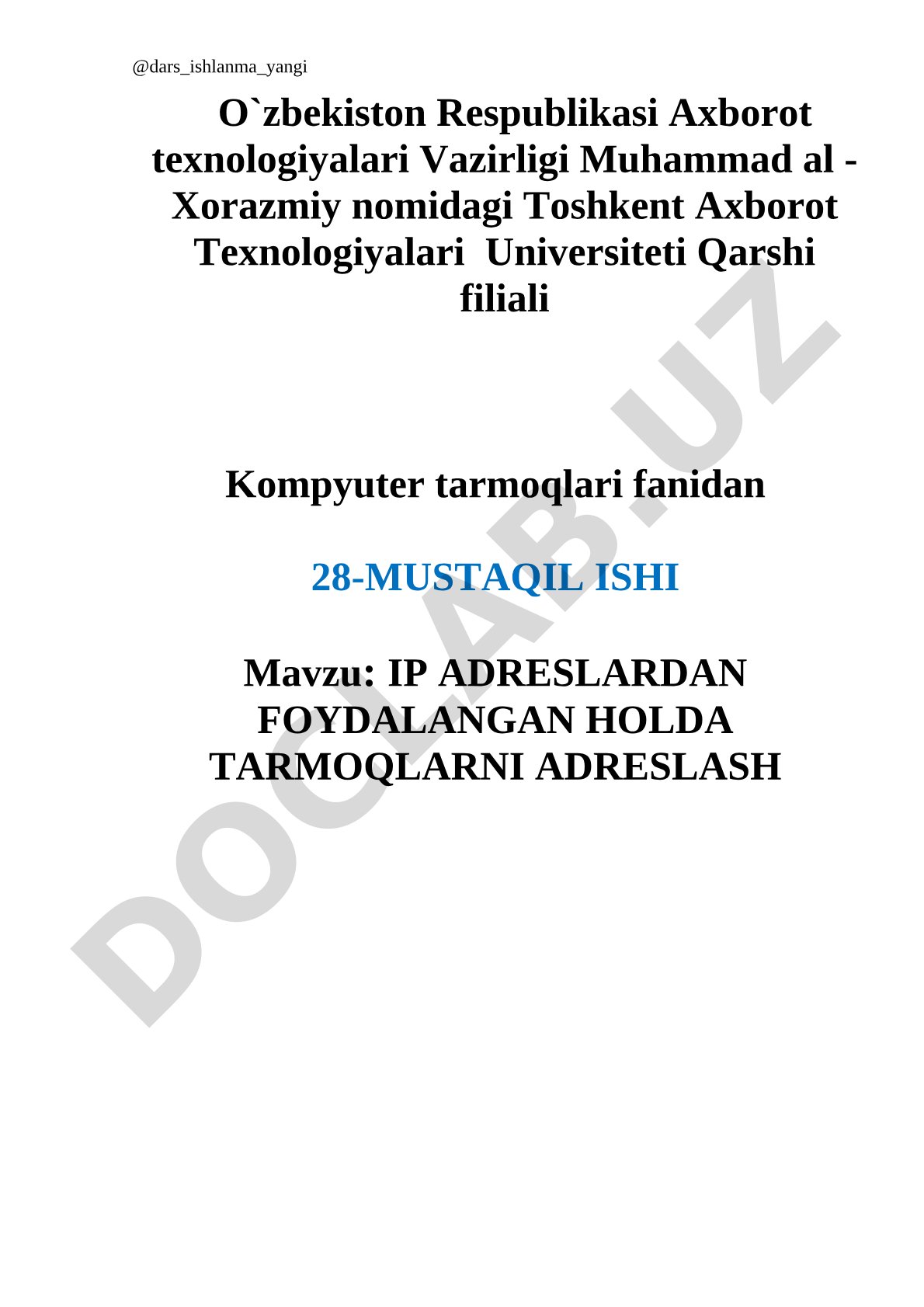 IP adreslardan foydalangan holda tarmoqlarni adreslash