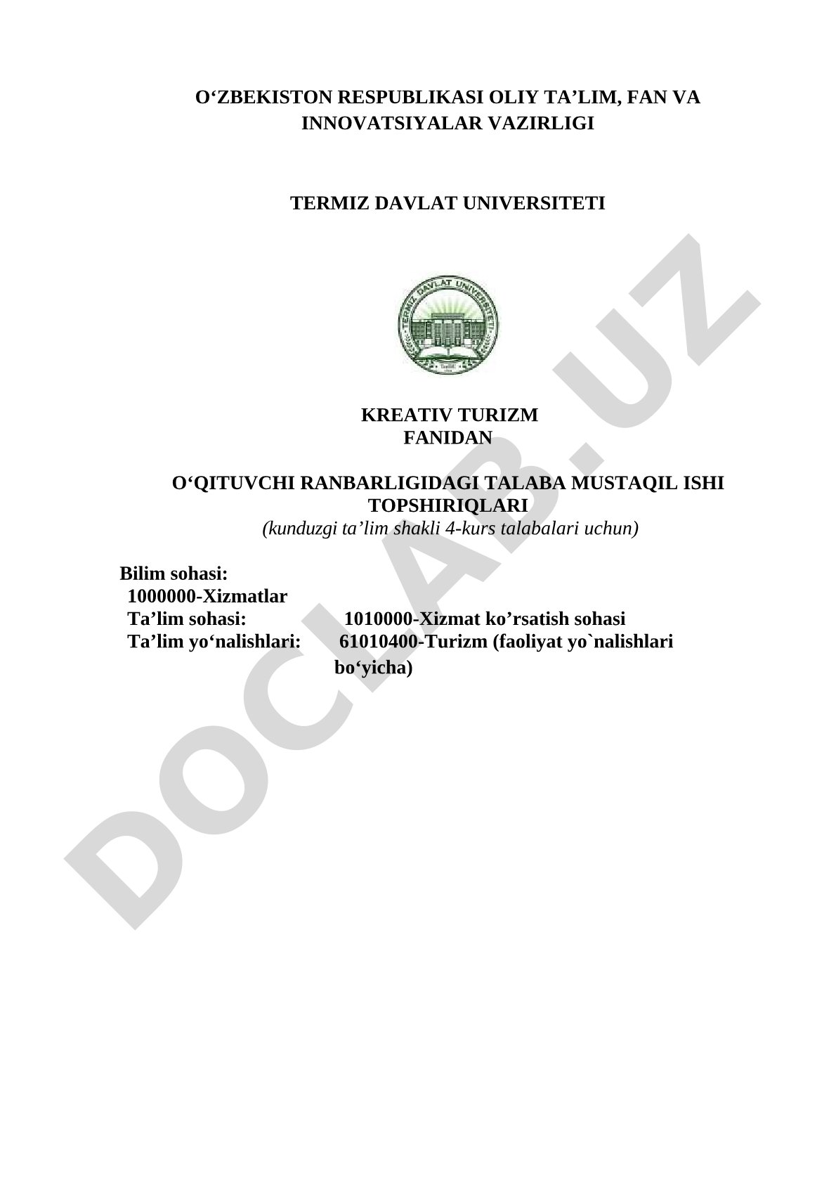Kreativ turizm fanidan mustaqil ish topshiriqlari