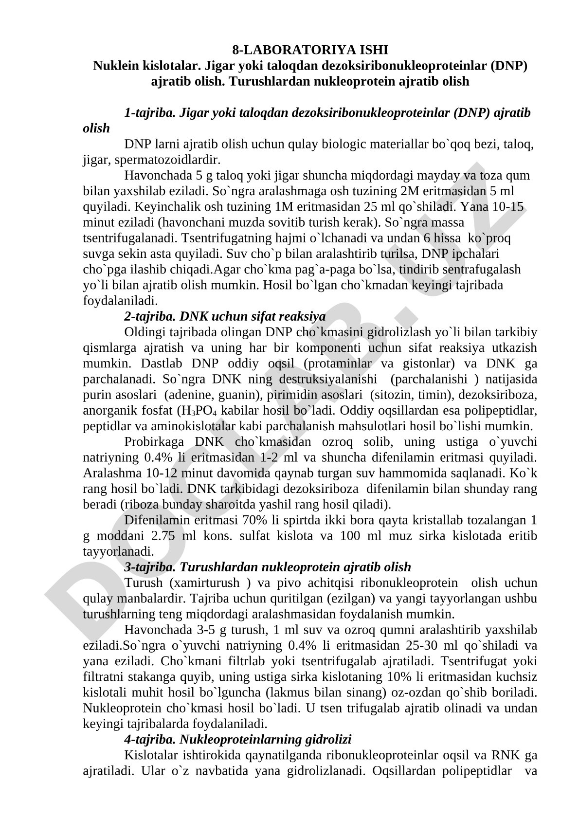 Nuklein kislotalar. Jigar yoki taloqdan dezoksiribonukleoproteinlar (DNP) ajratib olish