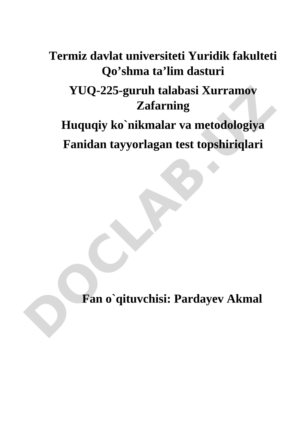 Huquqiy ko'nikmalar va metodologiya fanidan test topshiriqlari