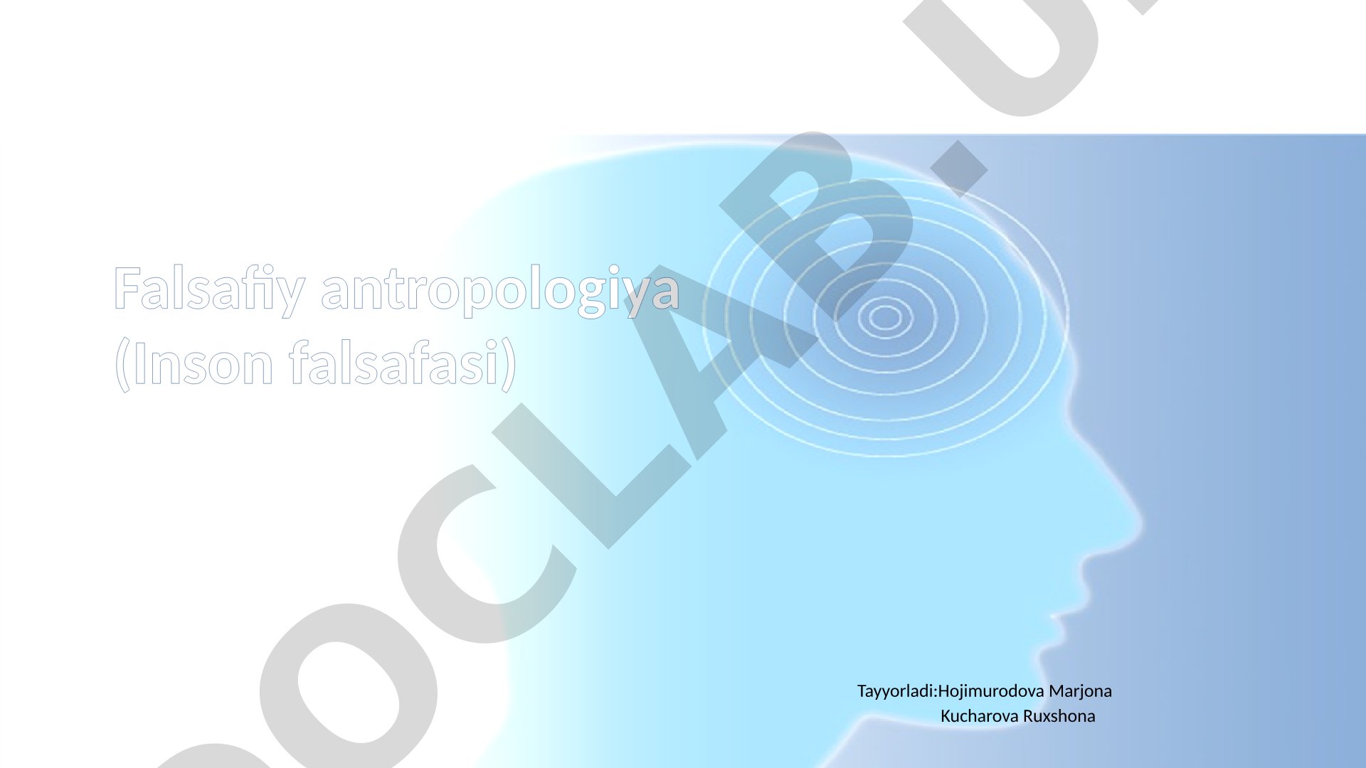 Falsafiy antropologiya (Inson falsafasi)