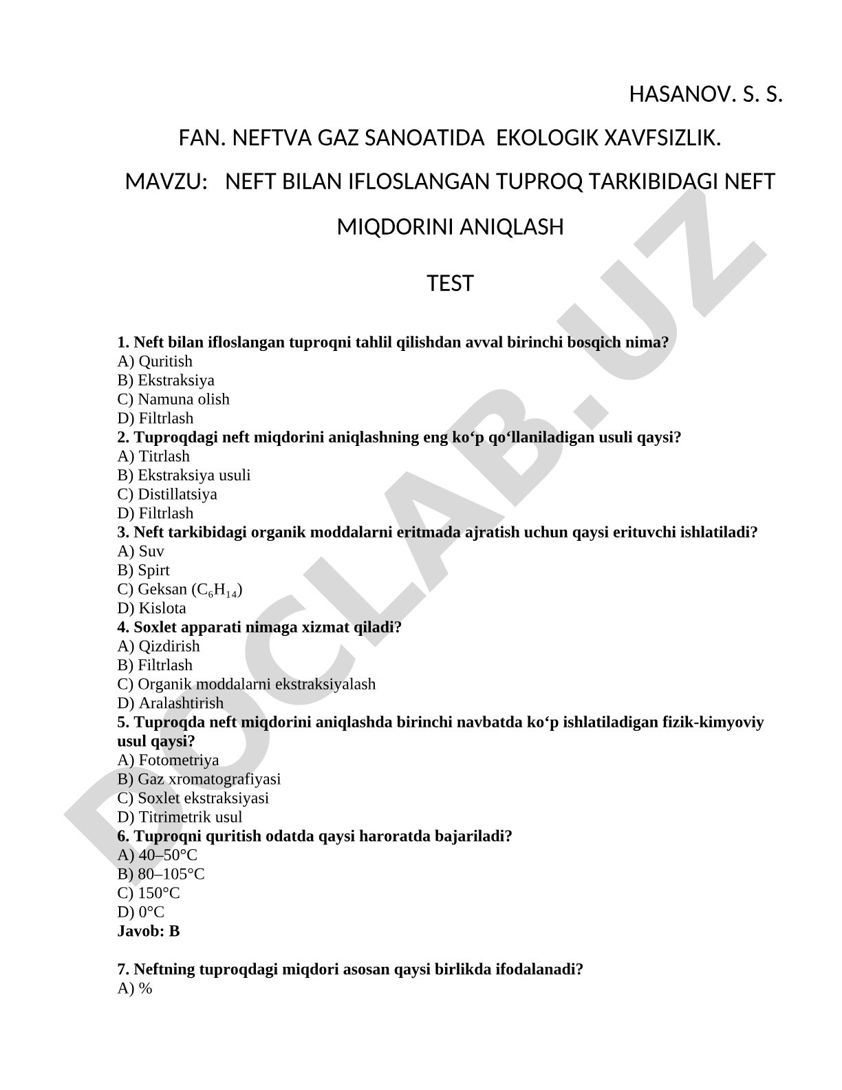 Neft bilan ifloslangan tuproq tarkibidagi neft miqdorini aniqlash test
