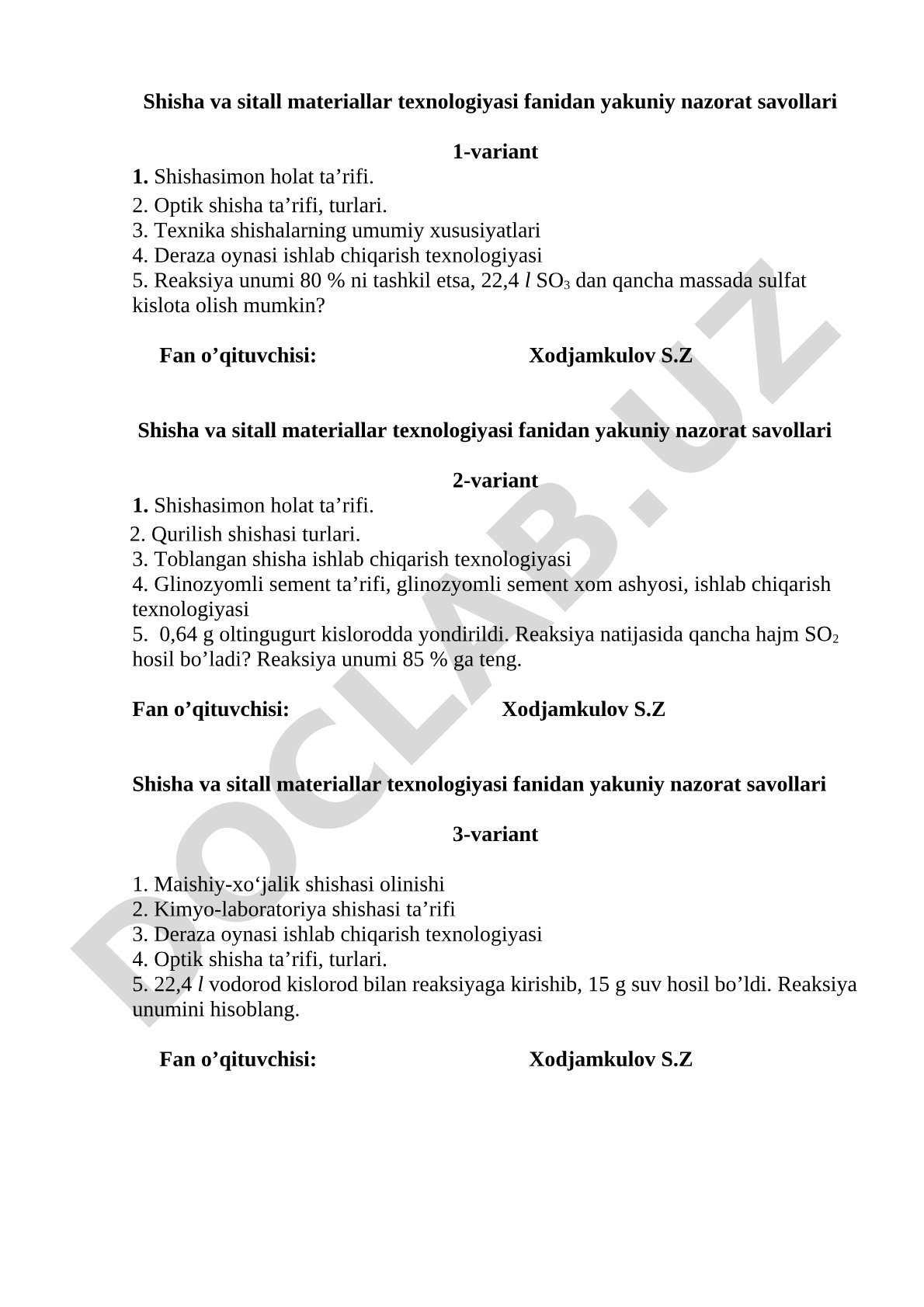Shisha va sitall materiallar texnologiyasi fanidan yakuniy nazorat savollari