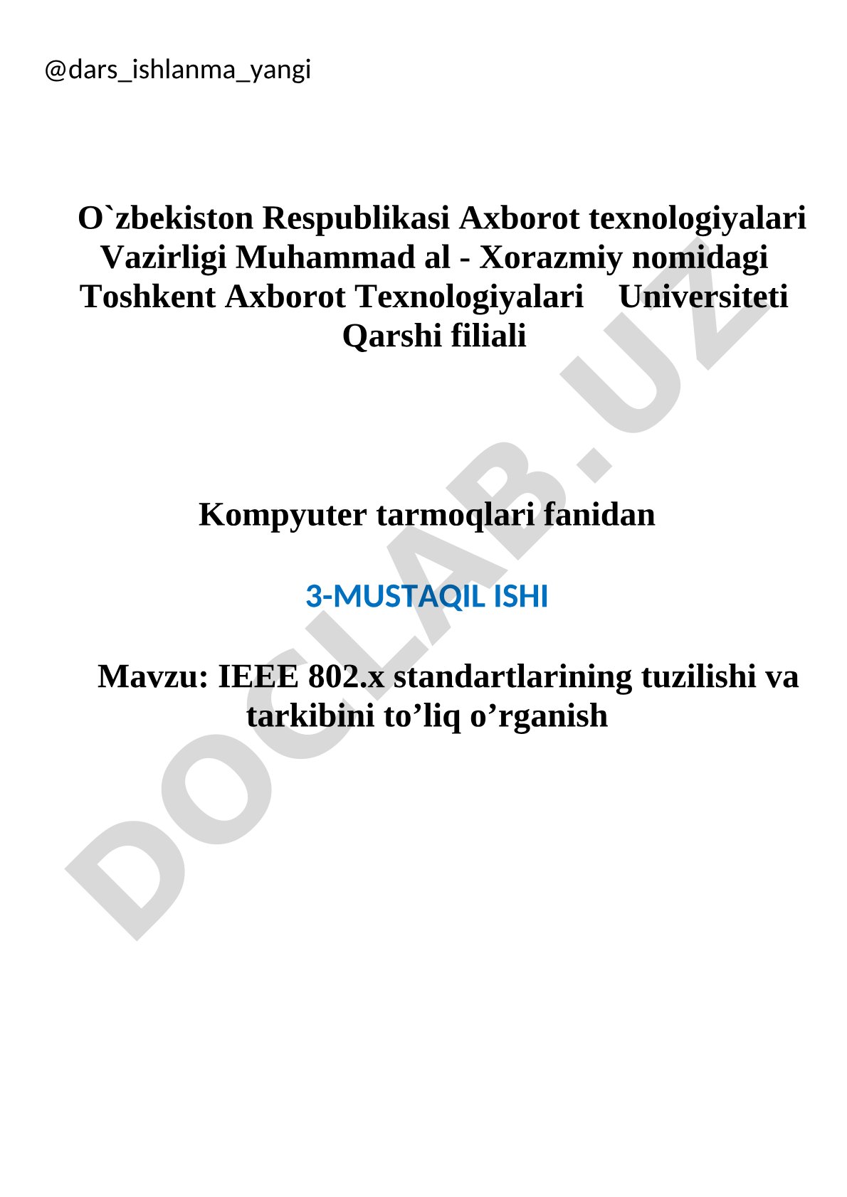 IEEE 802.x standartlarining tuzilishi va tarkibini to'liq o'rganish