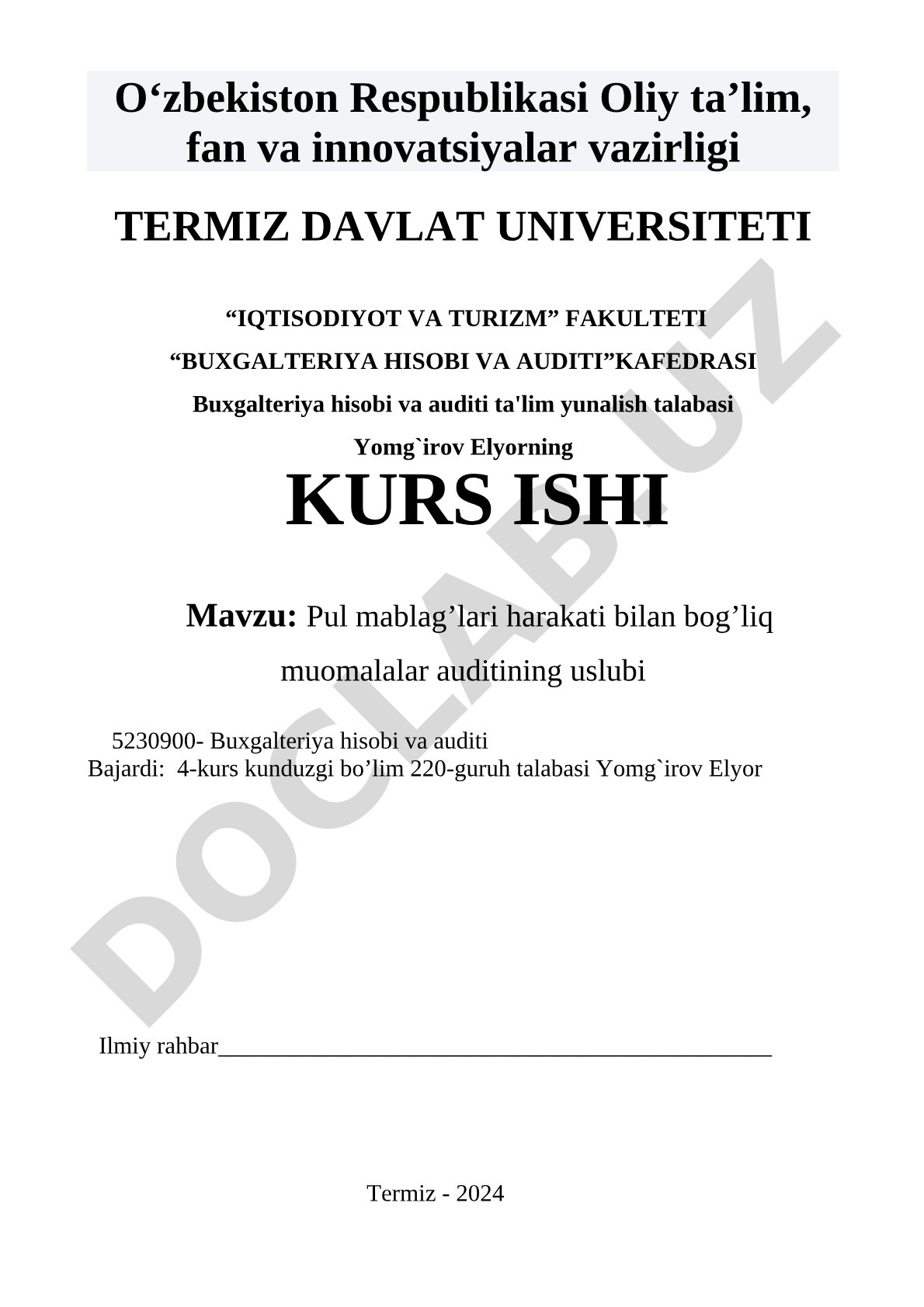 Pul mablag’lari harakati bilan bog’liq muomalalar auditining uslubi