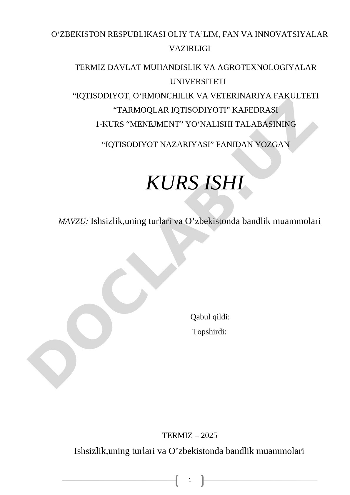 Ishsizlik, uning turlari va O'zbekistonda bandlik muammolari