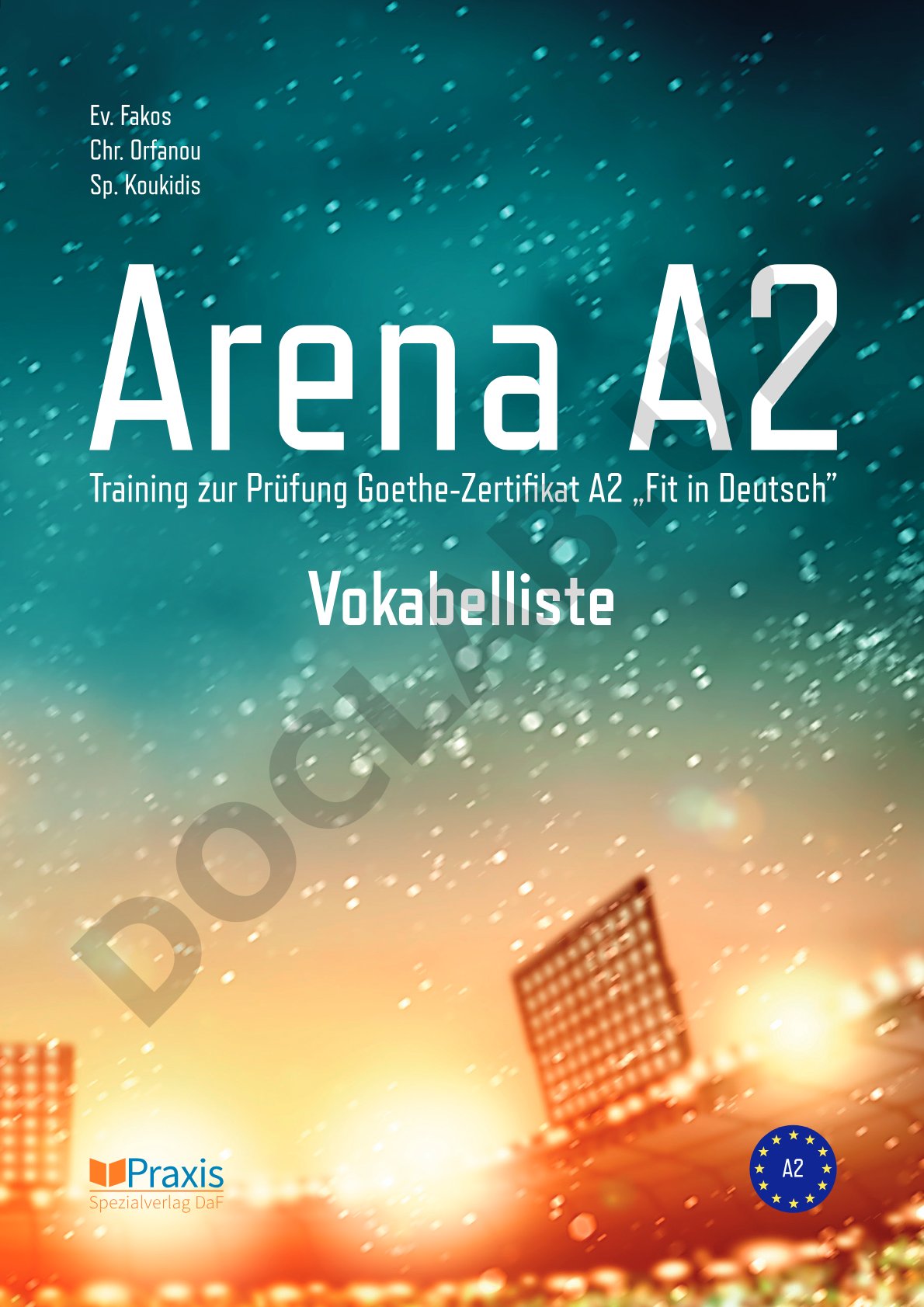 Arena A2 - Training zur Prüfung Goethe-Zertifikat A2