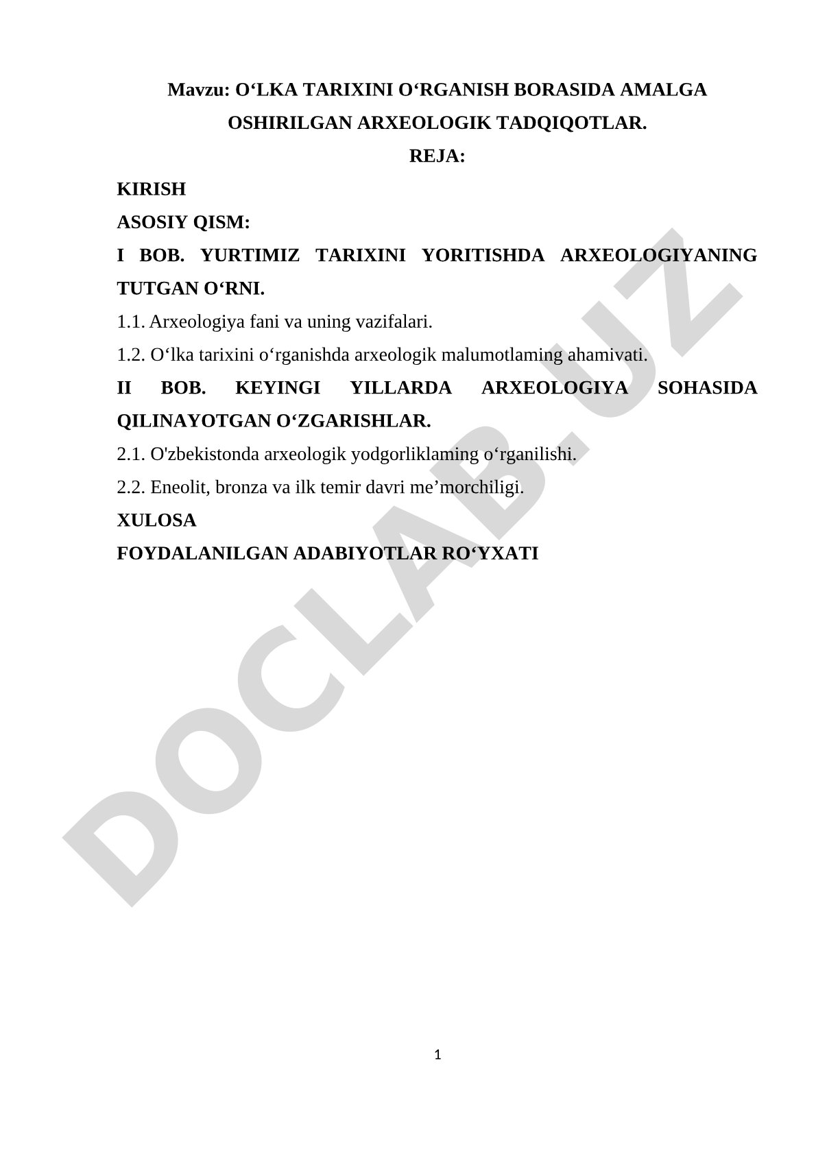O‘lka tarixini o‘rganish borasida amalga oshirilgan arxeologik tadqiqotlar