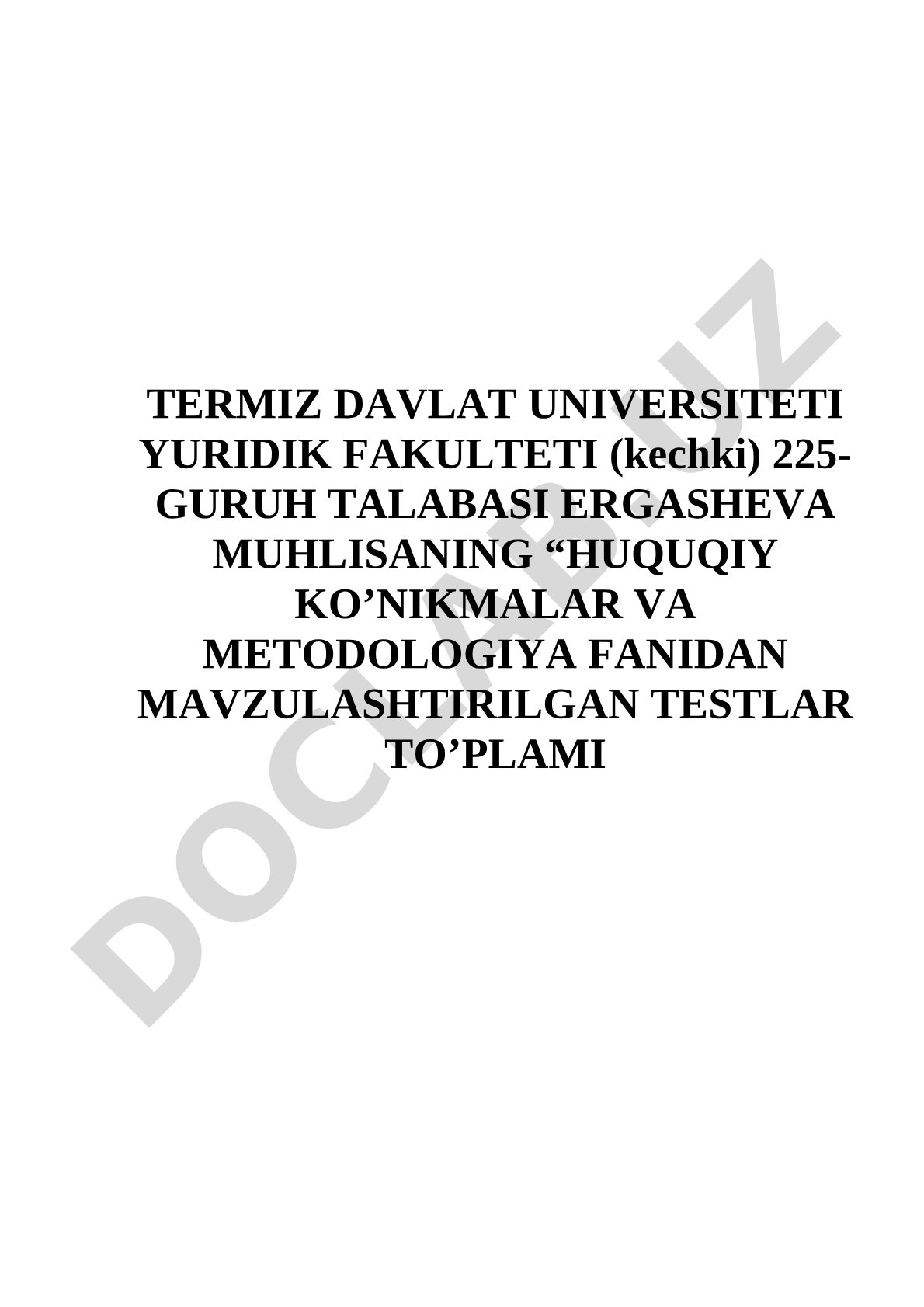 Huquqiy ko'nikmalar va metodologiya fanidan mavzulashtirilgan testlar to'plami: 1-mavzu