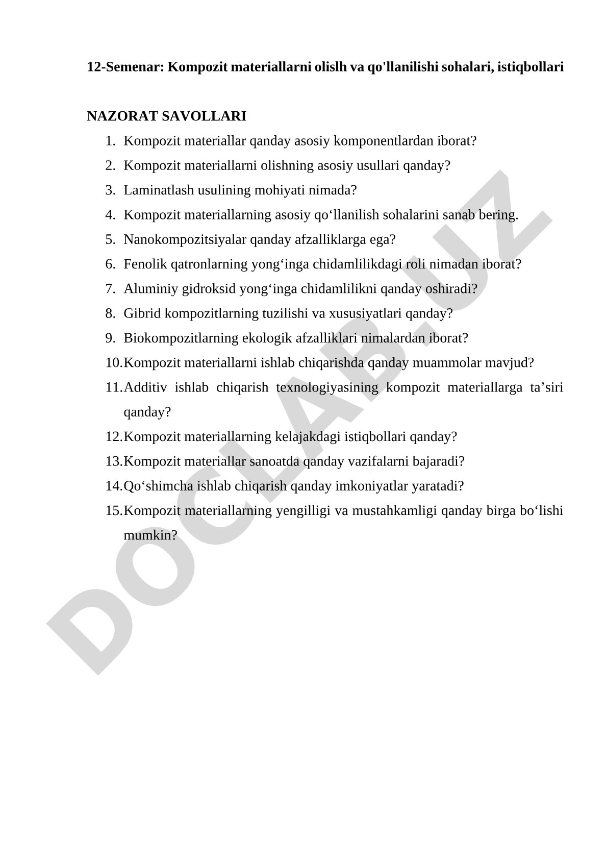 Kompozit materiallarni olish va qo'llanilishi sohalari, istiqbollari