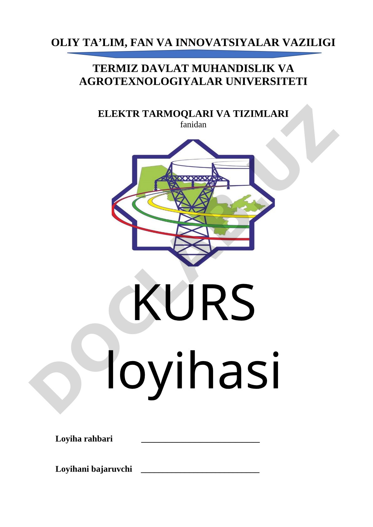 Elektr tarmoqlari va tizimlari fanidan kurs loyihasi