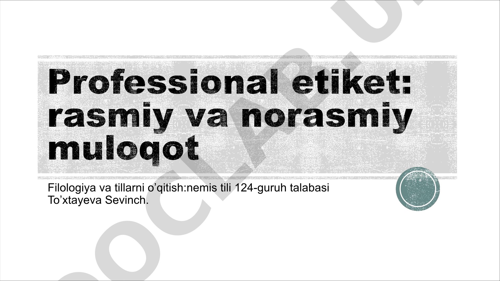 Professional etiket va muloqot odob me'yorlari