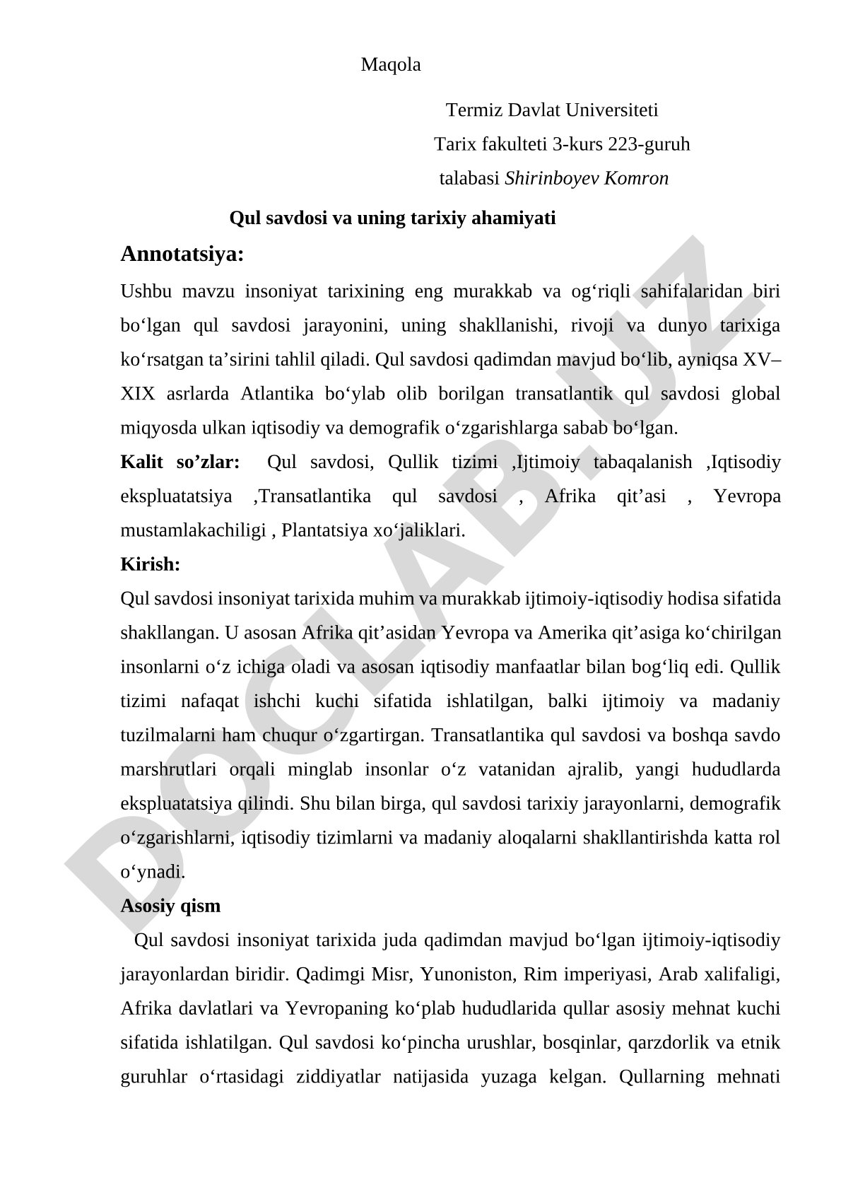 Qul savdosi va uning tarixiy ahamiyati