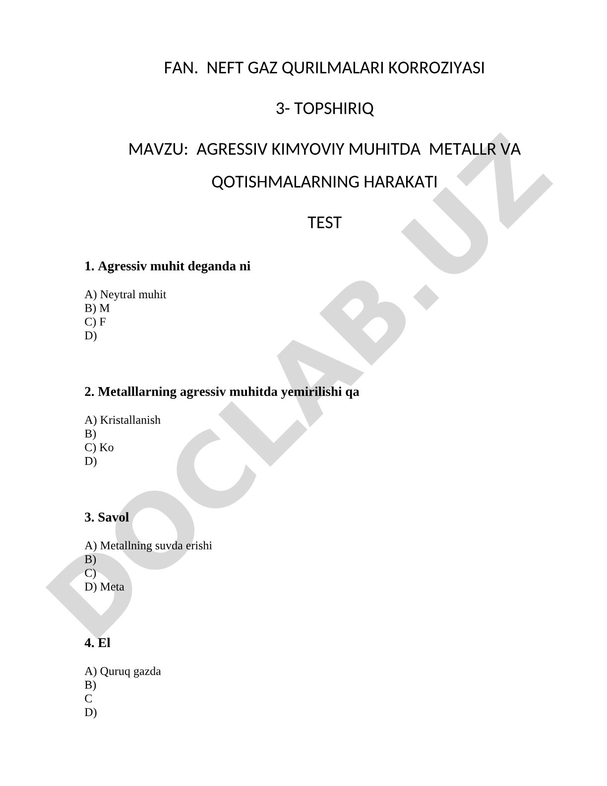 Agressiv kimyoviy muhitda metallr va qotishmalarning harakati