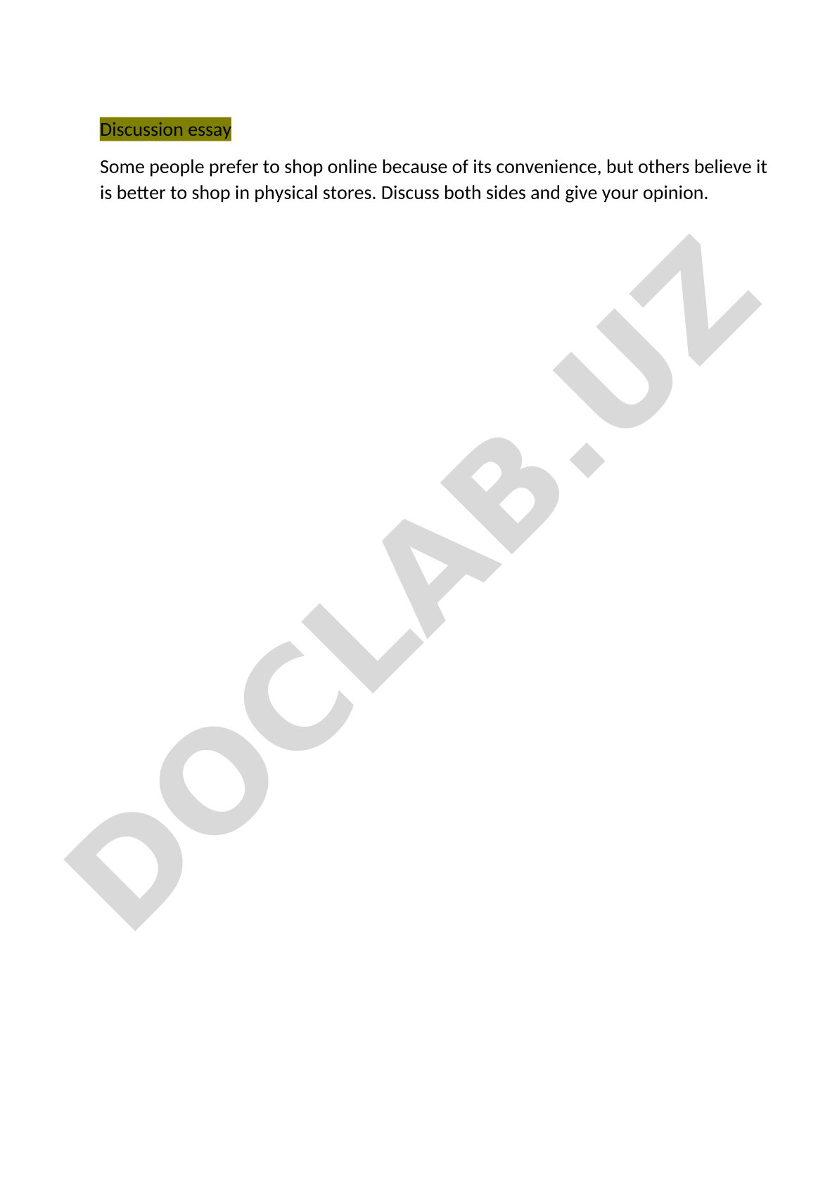 Discussion essay: Online vs physical stores
