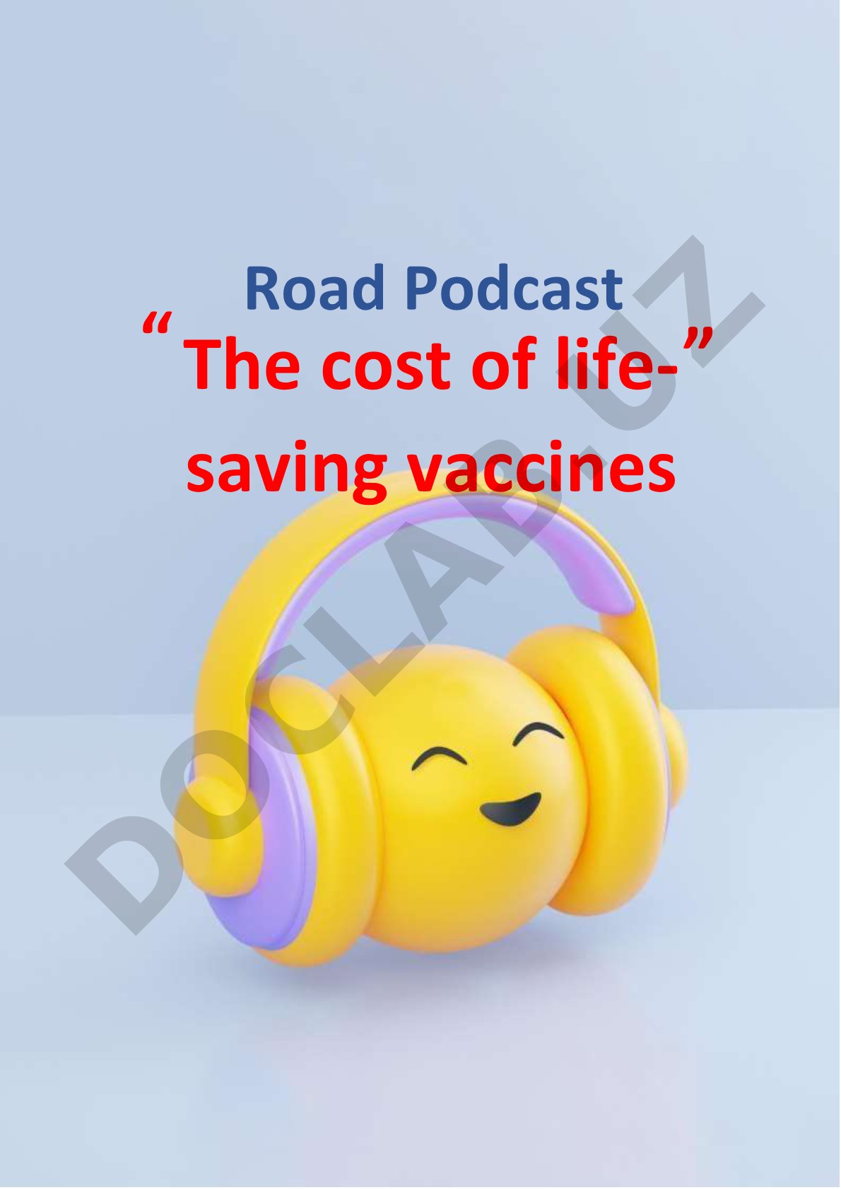 The cost of life-saving vaccines