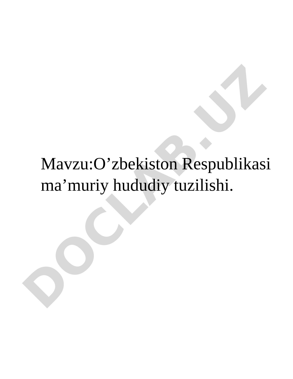 O’zbekiston Respublikasi ma’muriy hududiy tuzilishi