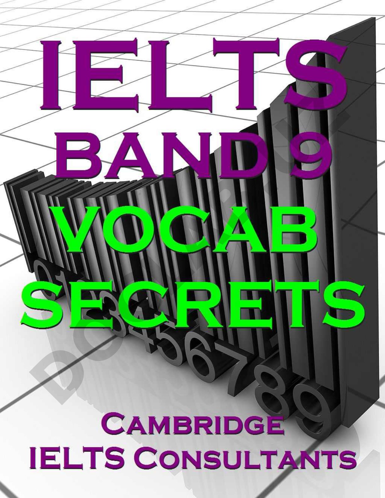 IELTS Band 9 Vocabulary Secrets