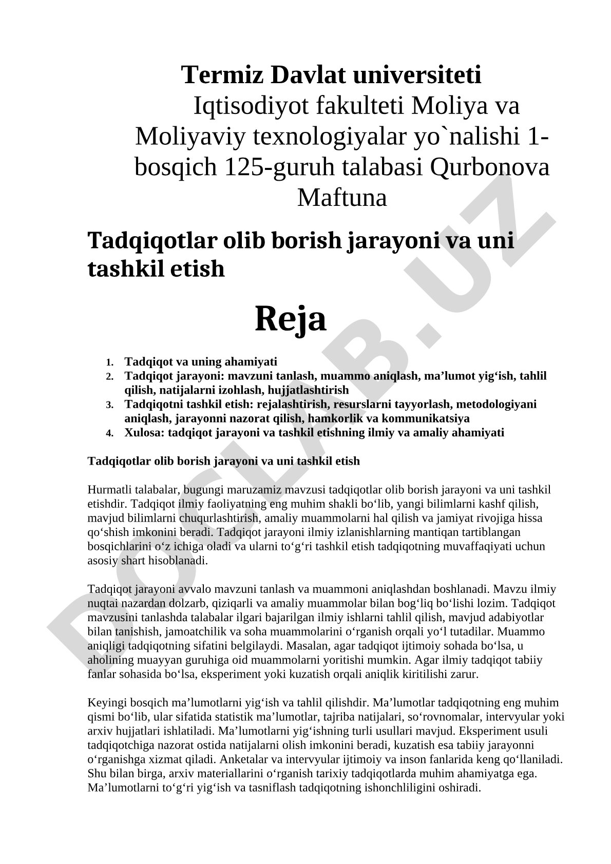 Tadqiqotlar olib borish jarayoni va uni tashkil etish