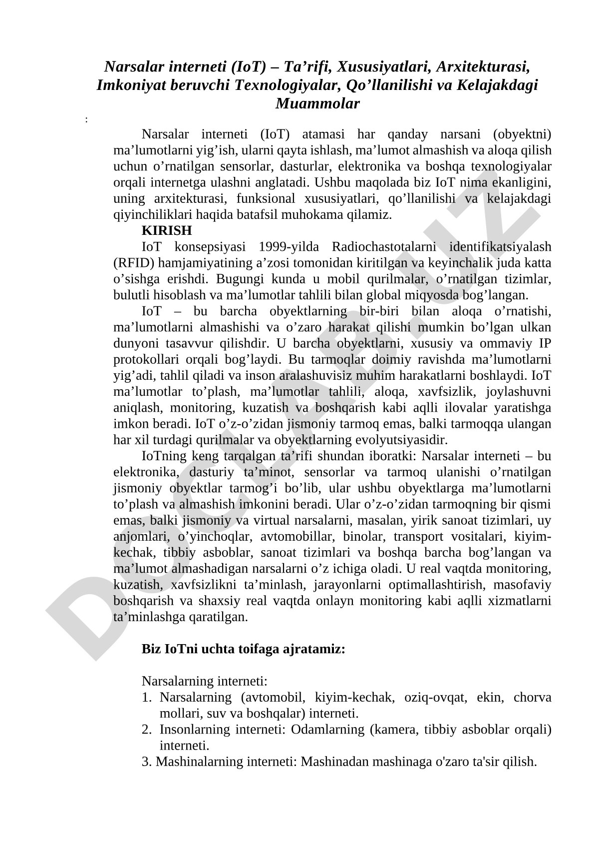 Narsalar interneti (IoT) – Ta’rifi, Xususiyatlari, Arxitekturasi, Imkoniyat beruvchi Texnologiyalar, Qo’llanilishi va Kelajakdagi Muammolar