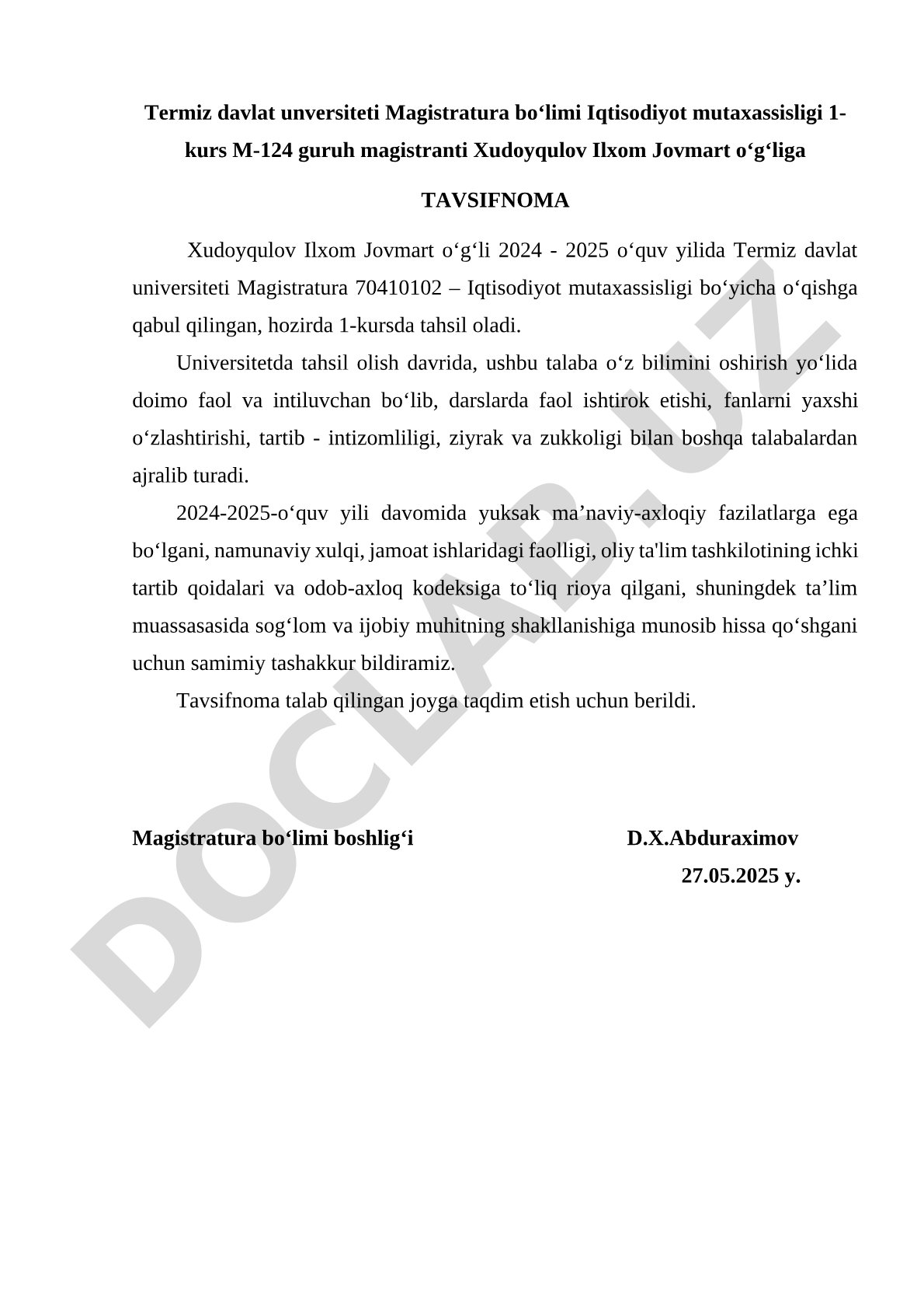 Xudoyqulov Ilxom Jovmart o'g'liga tavsifnoma