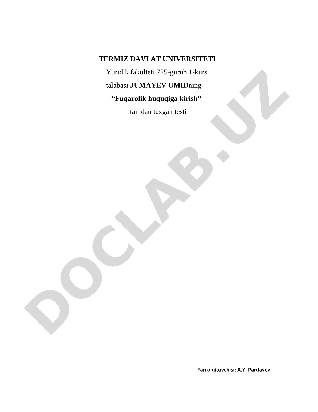 Fuqarolik huquqiga kirish fanidan test savollari
