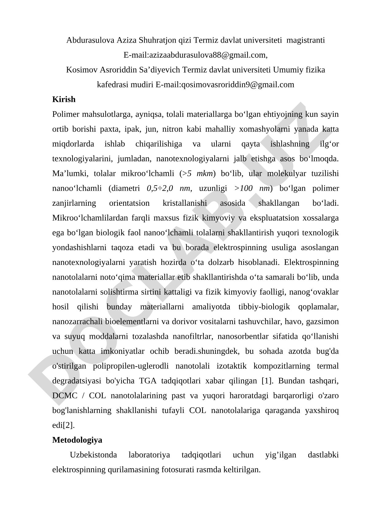 Polimer tolali materiallarni elektrospinning usulida nanoo‘lchamli tolalar shakllantirish
