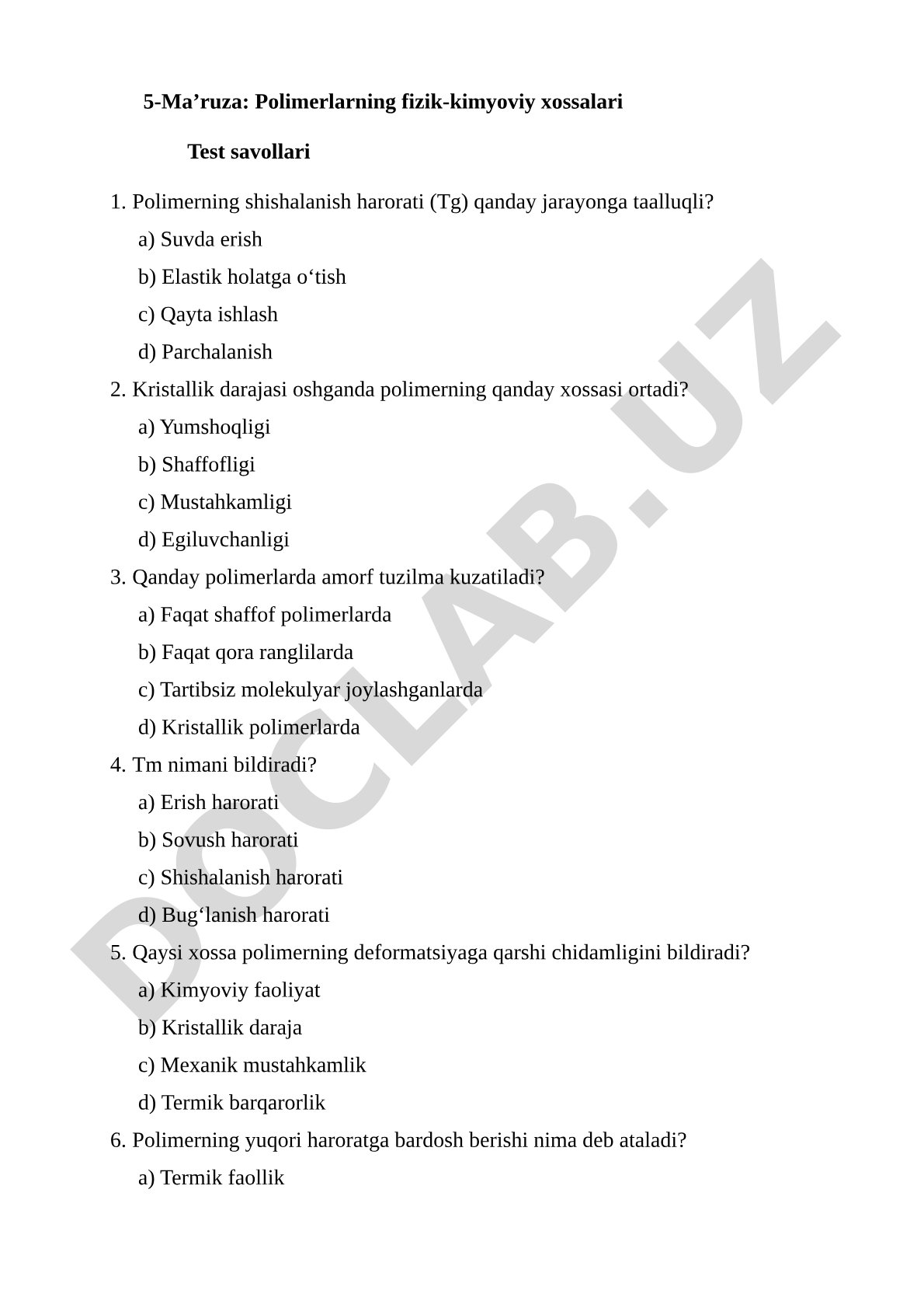 Polimerlarning fizik-kimyoviy xossalari test savollari
