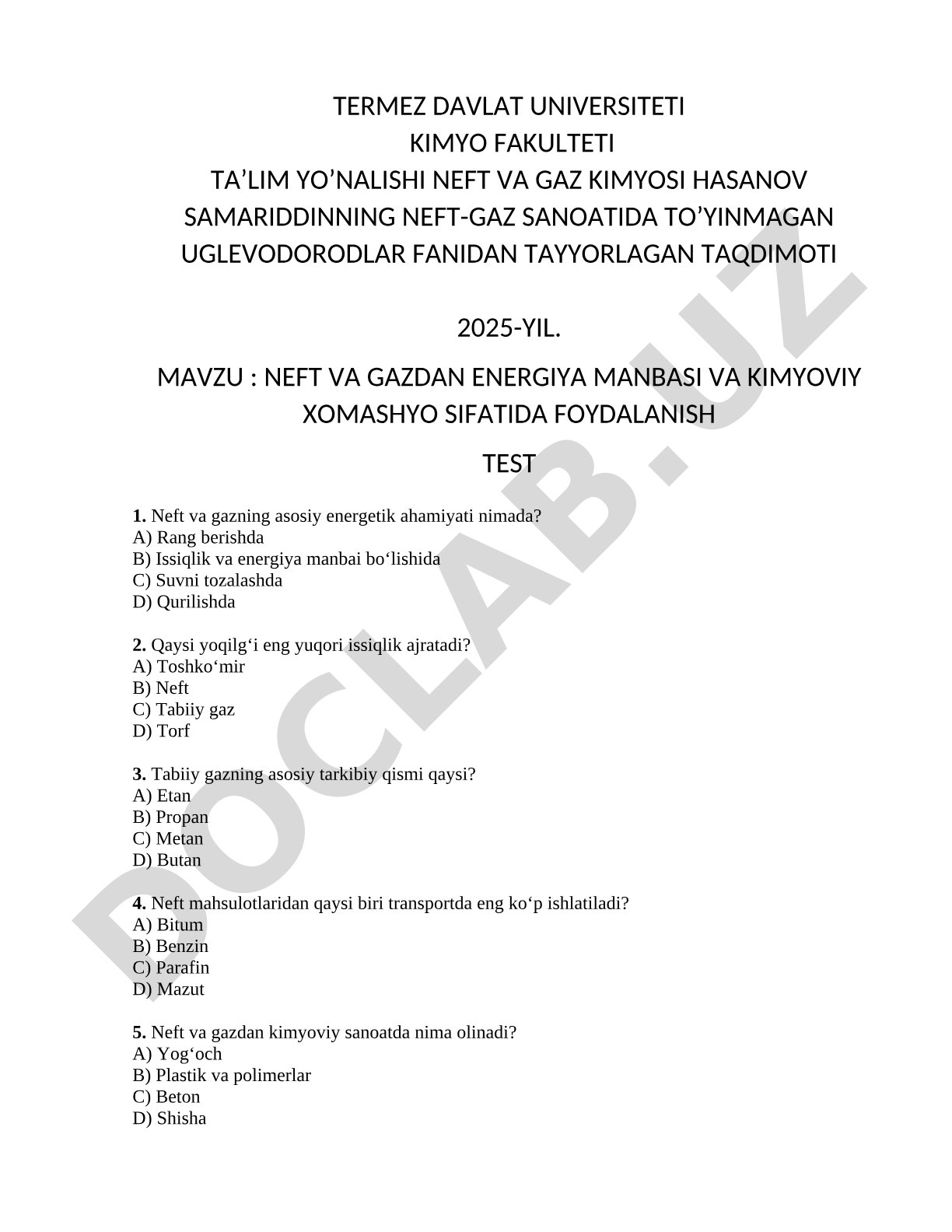 Neft va gazdan energiya manbasi va kimyoviy xomashyo sifatida foydalanish