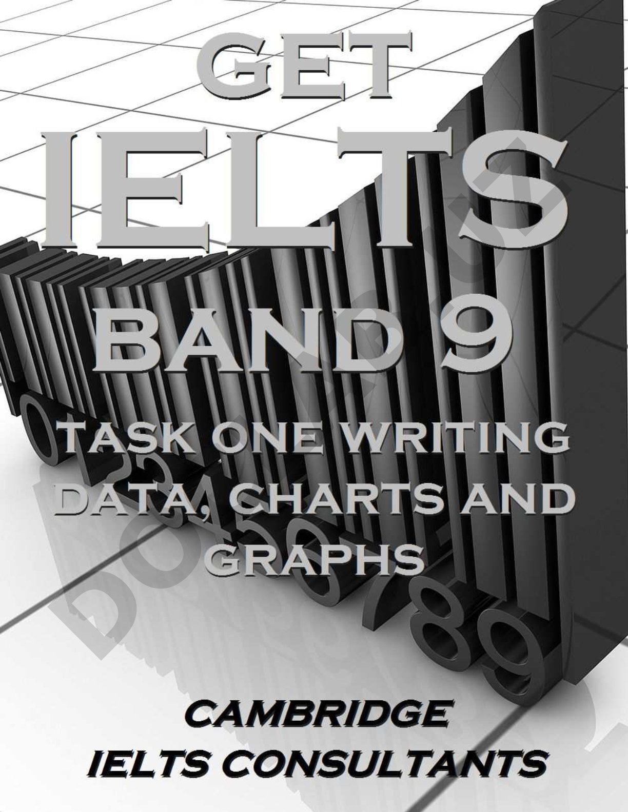 IELTS Band 9 in Writing Task 1 Data, Charts and Graphs
