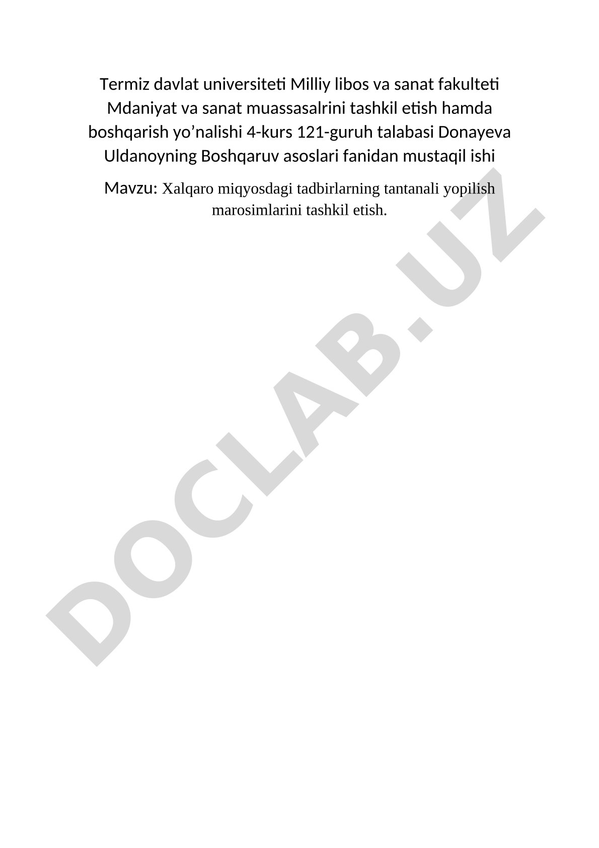 Xalqaro miqyosdagi tadbirlarning tantanali yopilish marosimlarini tashkil etish