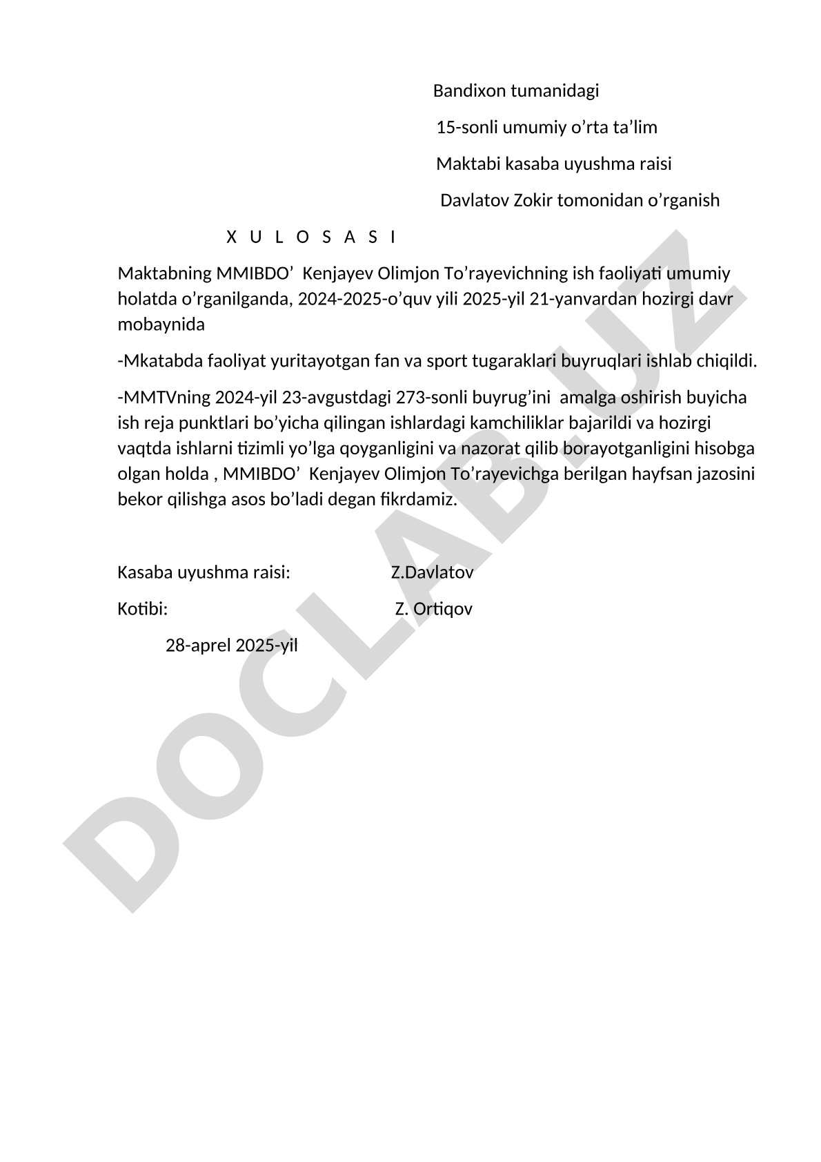 Bandixon tumanidagi 15-sonli umumiy o'rta ta'lim Maktabi MMIBDO' Kenjayev Olimjon To'rayevichning ish faoliyatini o'rganish xulosasi